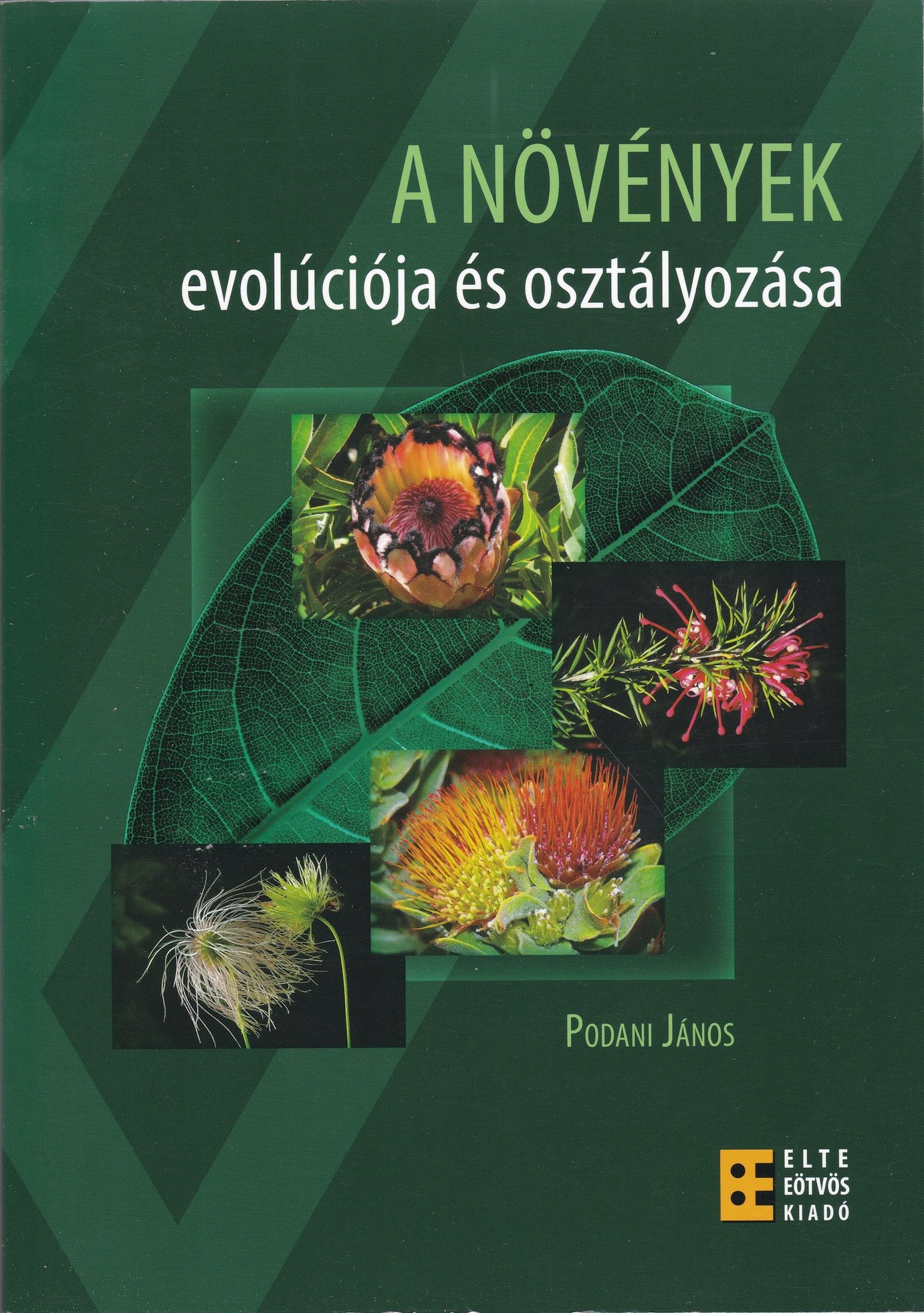 Podani János: A növények evolúciója és osztályozása. Rendhagyó rendszertan (Rippl-Rónai Múzeum CC BY-NC-ND)