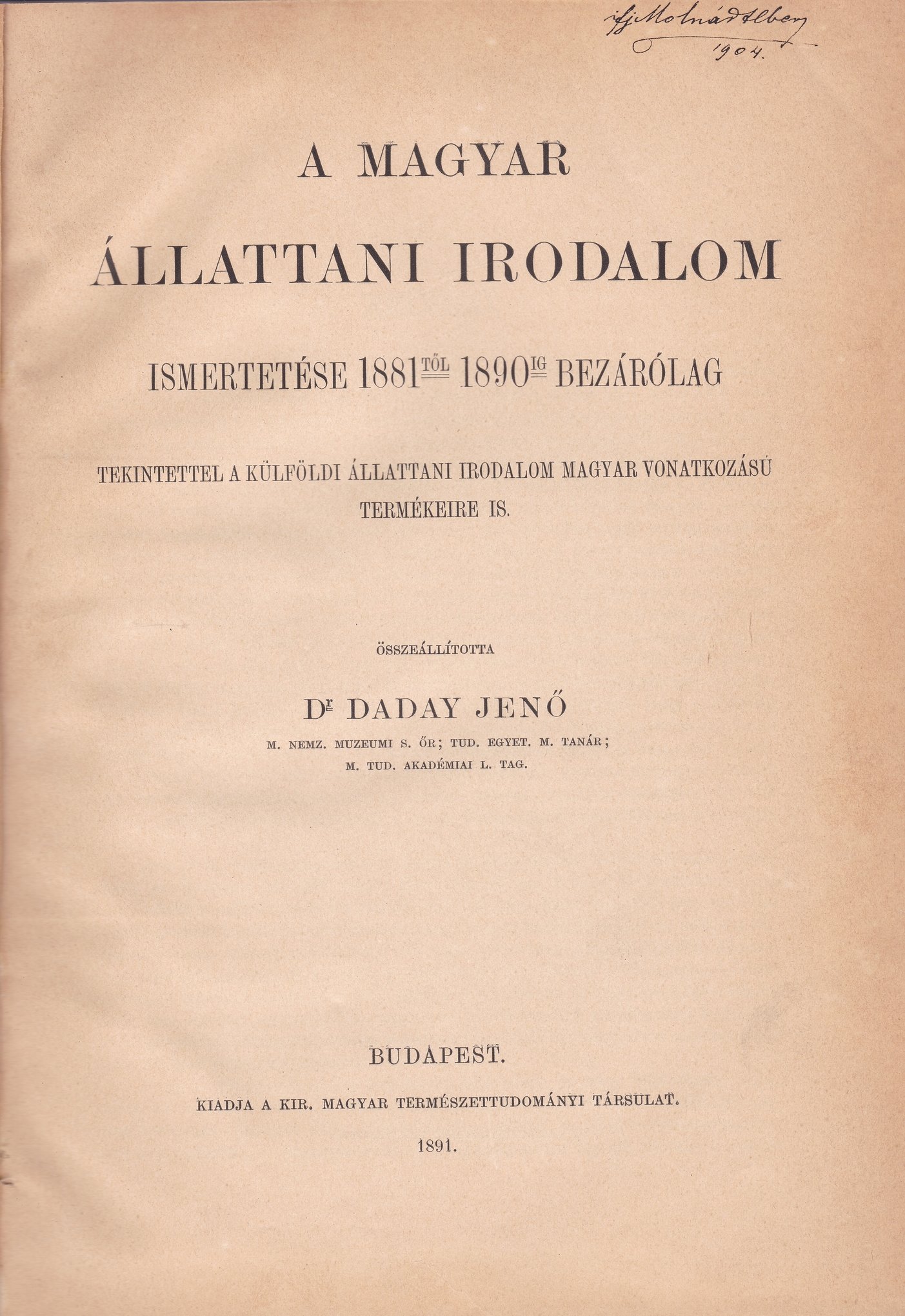 A magyar állatani irodalom ismertetése 1881-től 1890-ig bezárólag (Rippl-Rónai Múzeum CC BY-NC-ND)