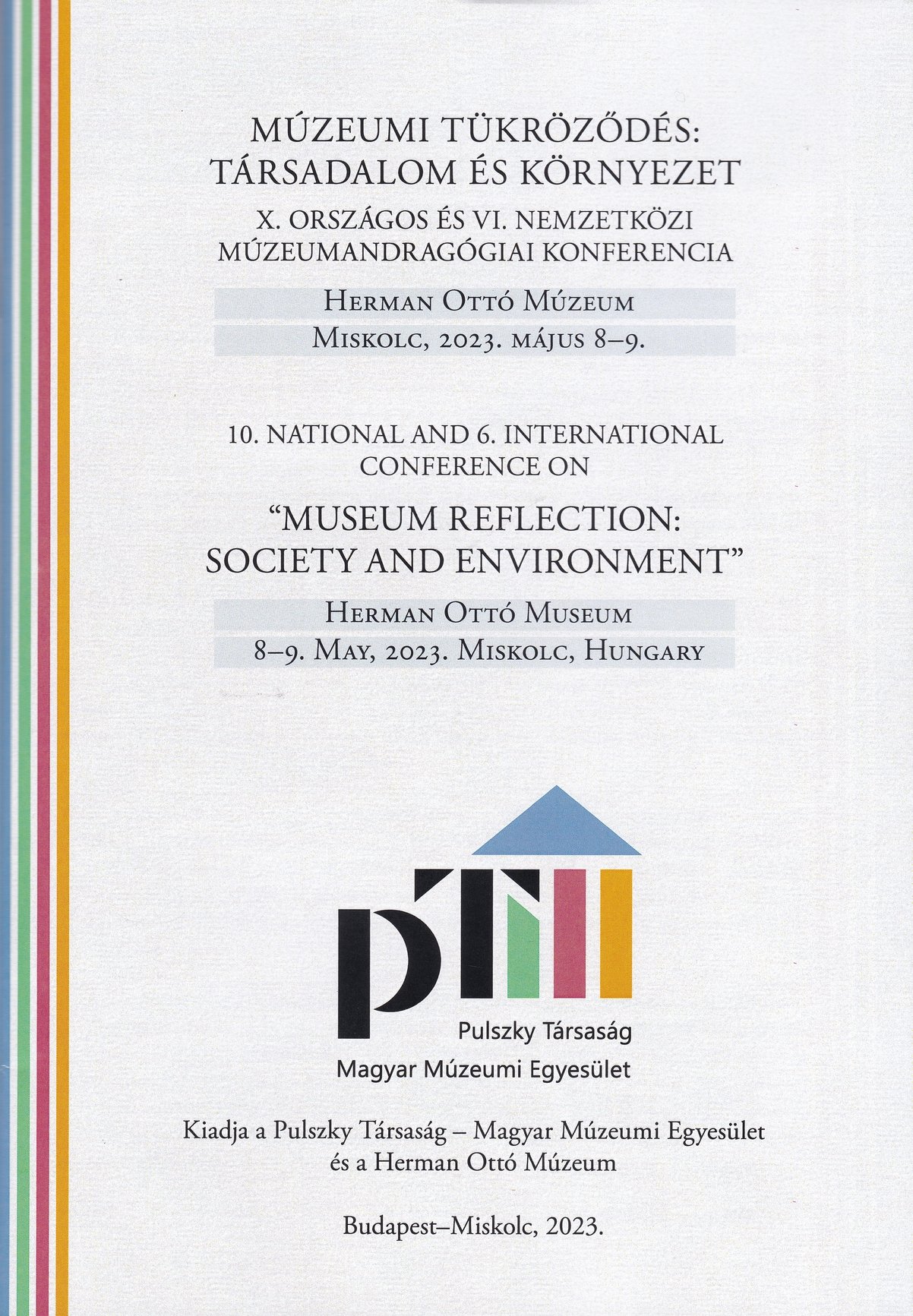 Múzeumi tükröződés: Társadalom és környezet (Rippl-Rónai Múzeum CC BY-NC-ND)