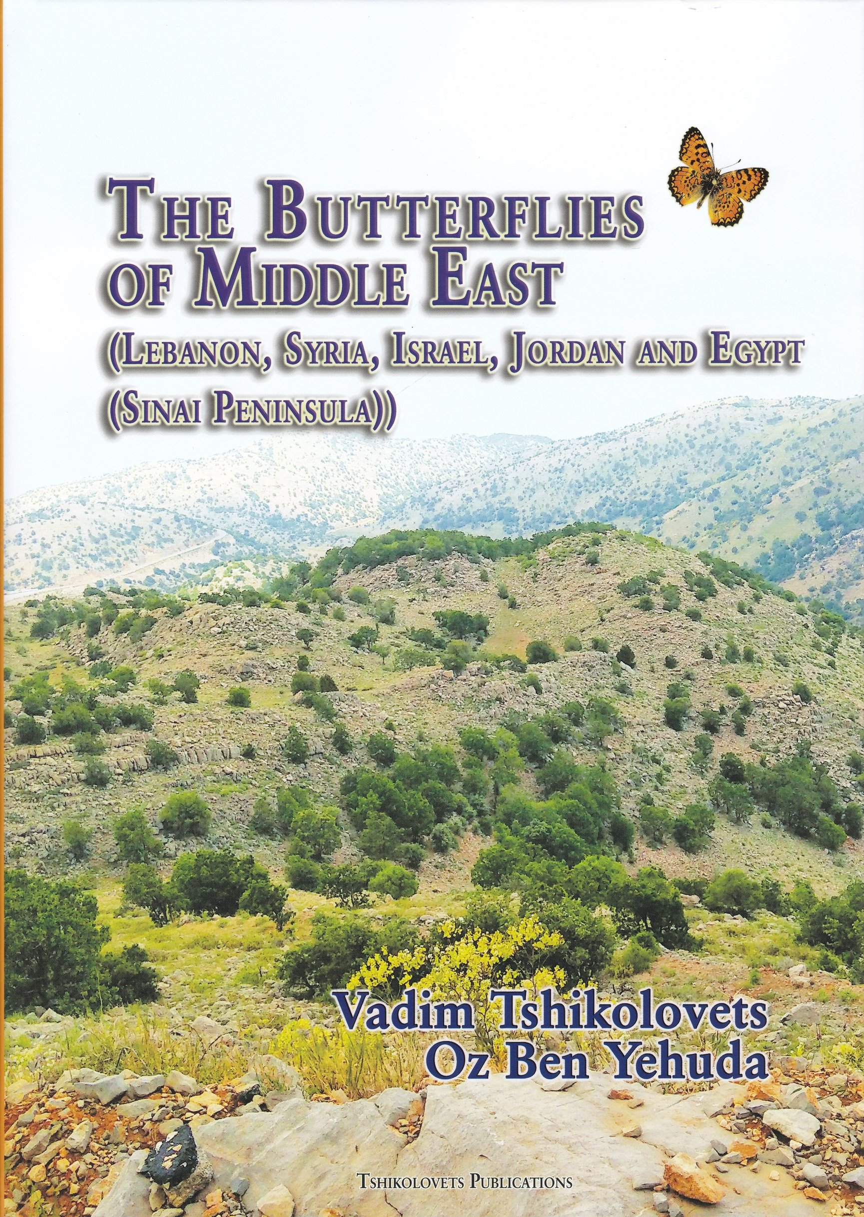 Vadim Tshikolovets; Oz Ben Yehuda: The Butterflies of Middle East (Lebanon, Syria, Israel, Jordan and Egypt (Sinai Peninsula)) (Rippl-Rónai Múzeum CC BY-NC-ND)