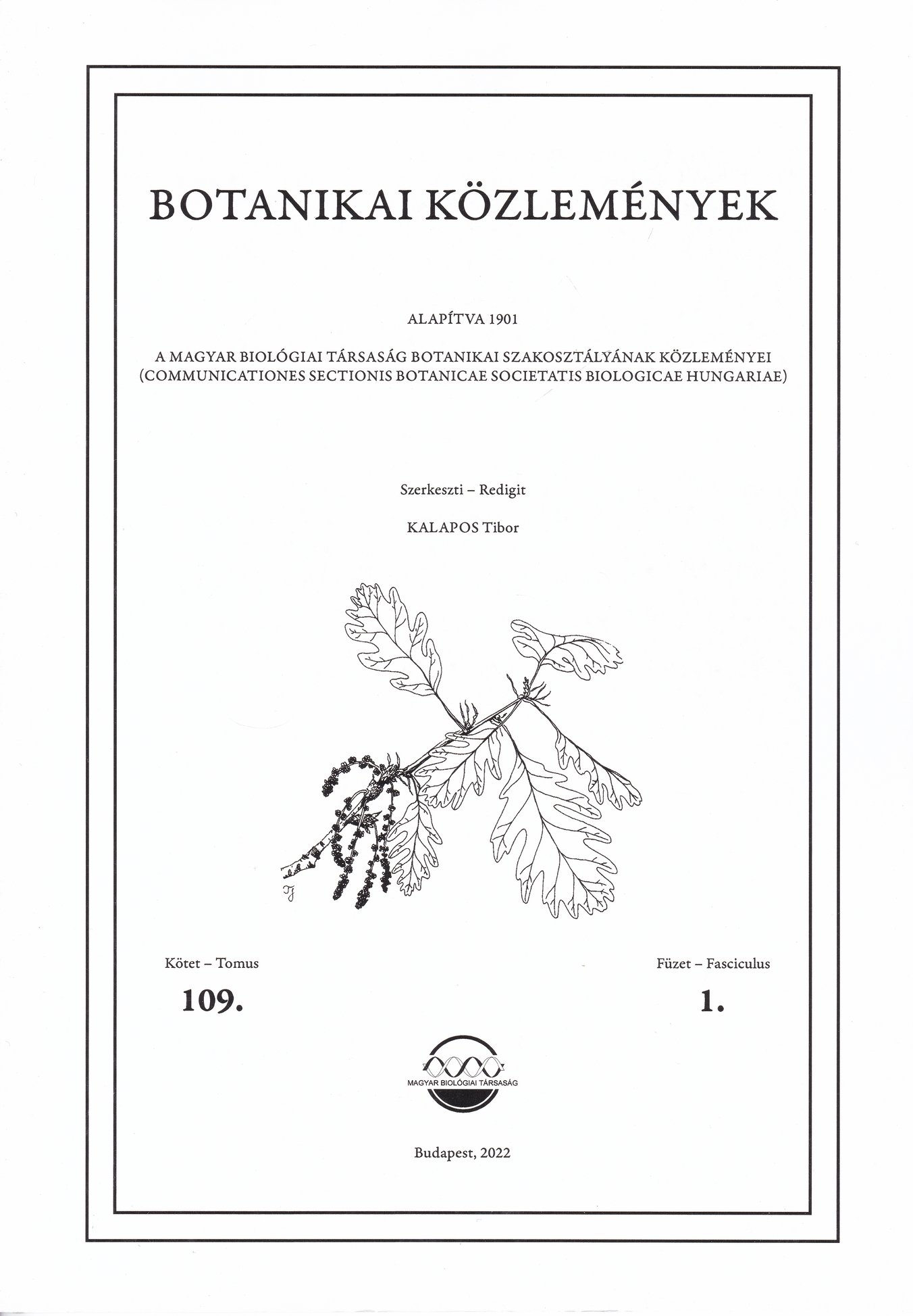 Botanikai Közlemények 2022/109. kötet 1. füzet (Rippl-Rónai Múzeum CC BY-NC-ND)