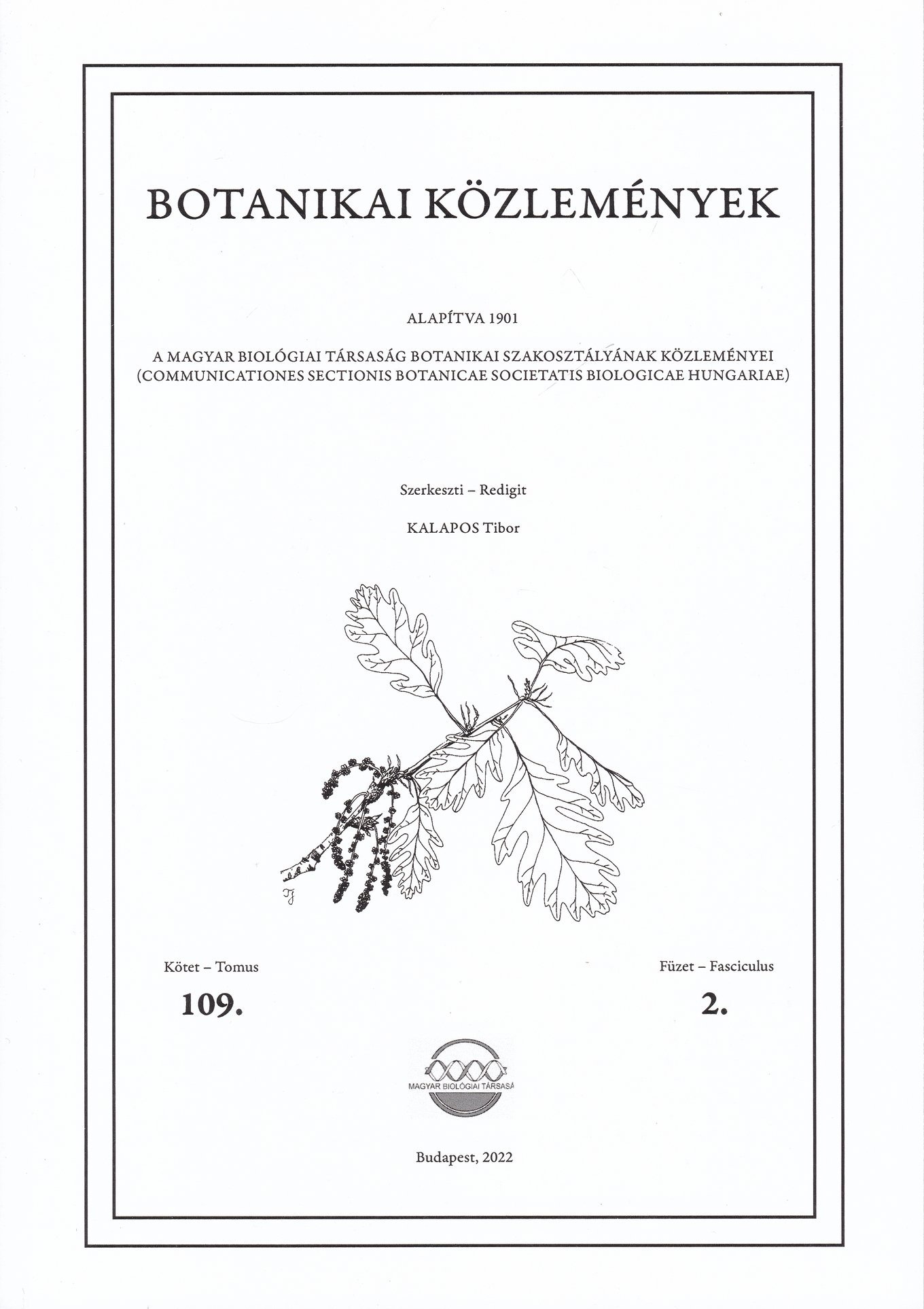 Botanikai Közlemények 2022/109. kötet 2. füzet (Rippl-Rónai Múzeum CC BY-NC-ND)