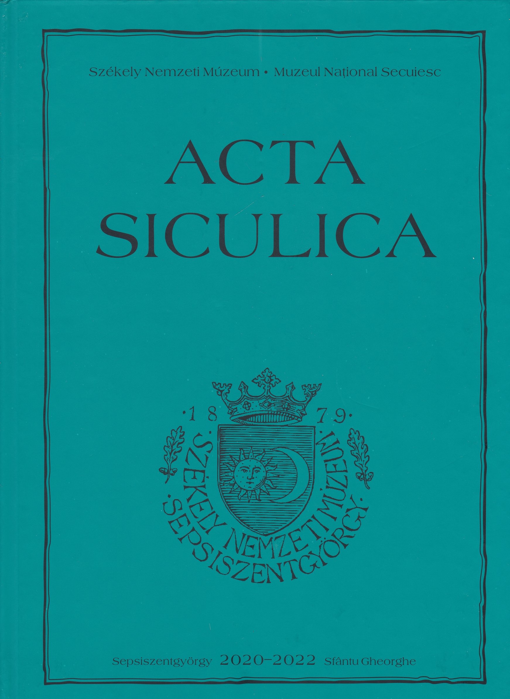 Acta Siculica 2020-2022 (Rippl-Rónai Múzeum CC BY-NC-ND)