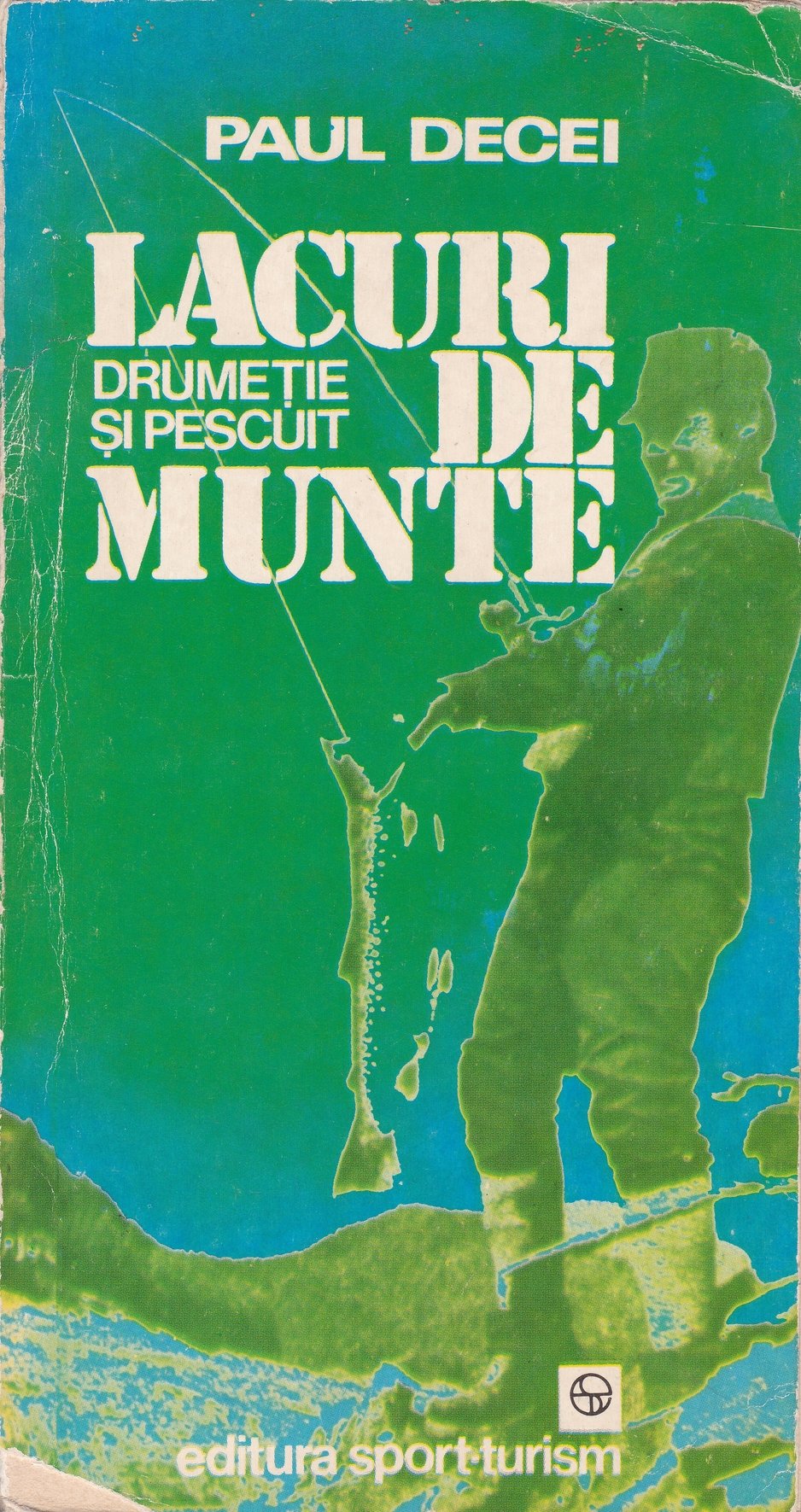 Paul Decei: Lacuri de munte. Drumetie si pescuit (Rippl-Rónai Múzeum CC BY-NC-ND)