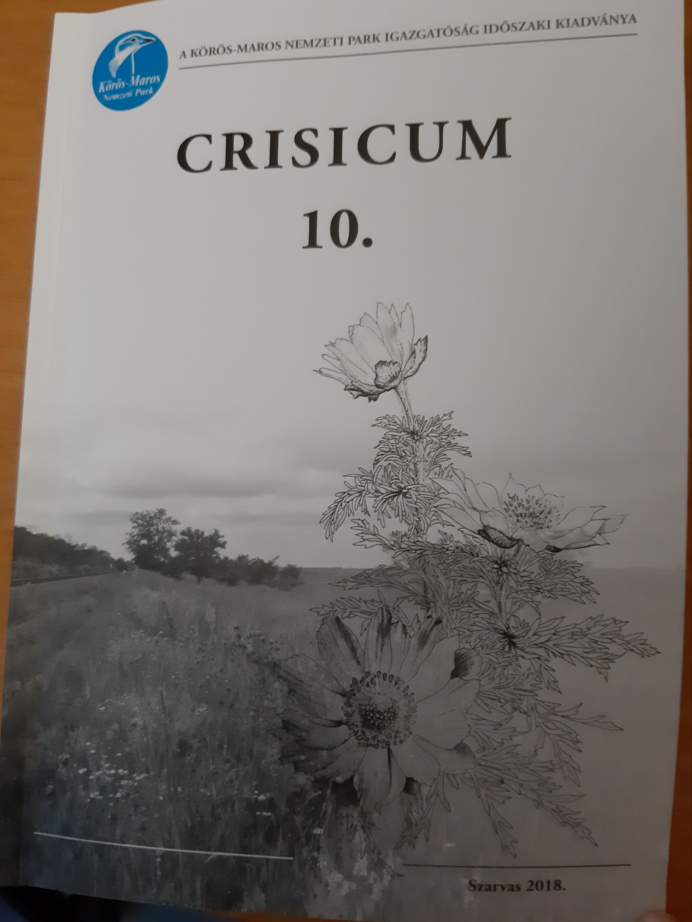 Crisicum 2018/10. - A Körös-Maros Nemzeti Park Igazgatóság időszaki kiadványa (Rippl-Rónai Múzeum RR-F)