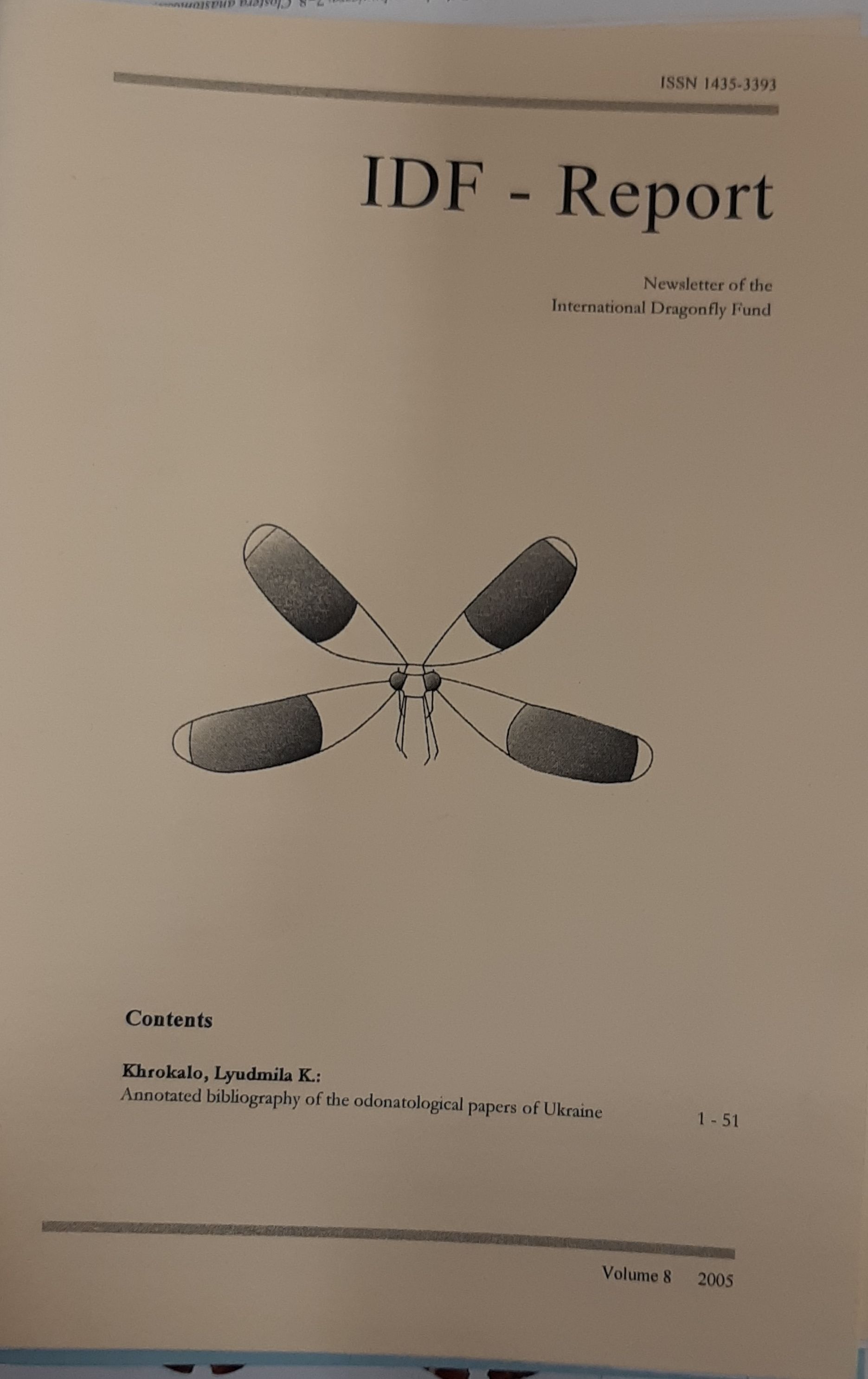 IDF - Report 2005/8. évf. Newsletter of the International Dragonfly Fund (Rippl-Rónai Múzeum RR-F)