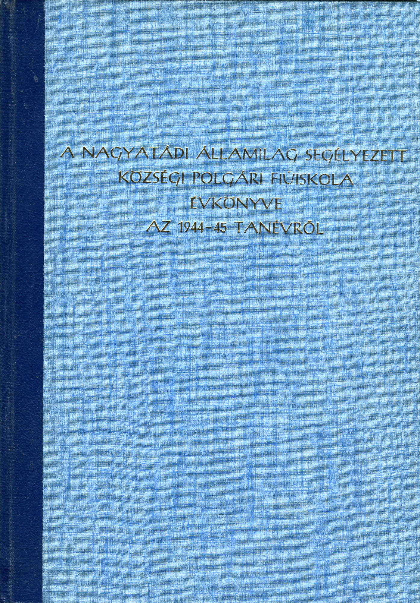 Évkönyv (Nagyatádi Kulturális és Sport Központ – Városi Múzeum CC BY-NC-SA)