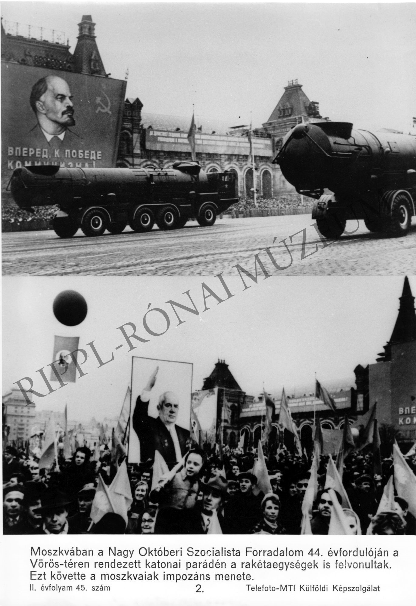 A Nagy Októberi Szocialista Forradalom 44. évfordulóján tartott katonai parádé és felvonulás a moszkvai Vörös téren (Rippl-Rónai Múzeum CC BY-NC-SA)