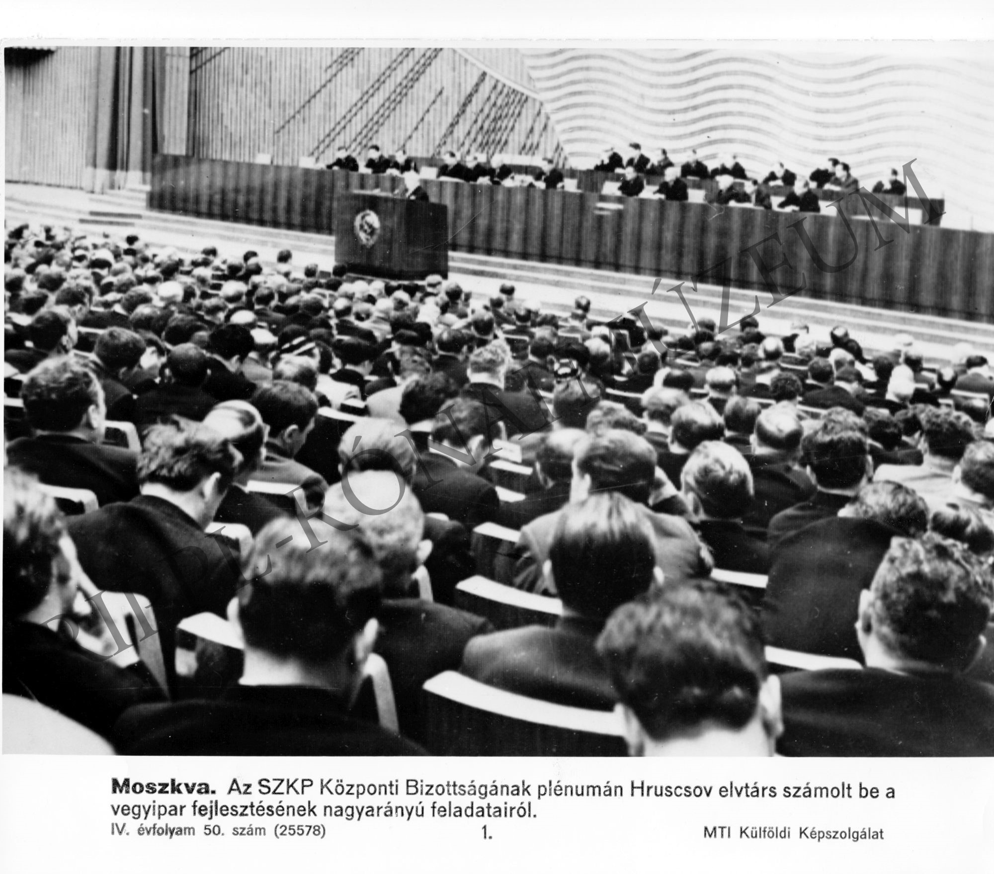 Az SZKP KB plénumán Hruscsov elvtárs számolt be a vegyipar fejlesztésének feladatairól (Rippl-Rónai Múzeum CC BY-NC-SA)