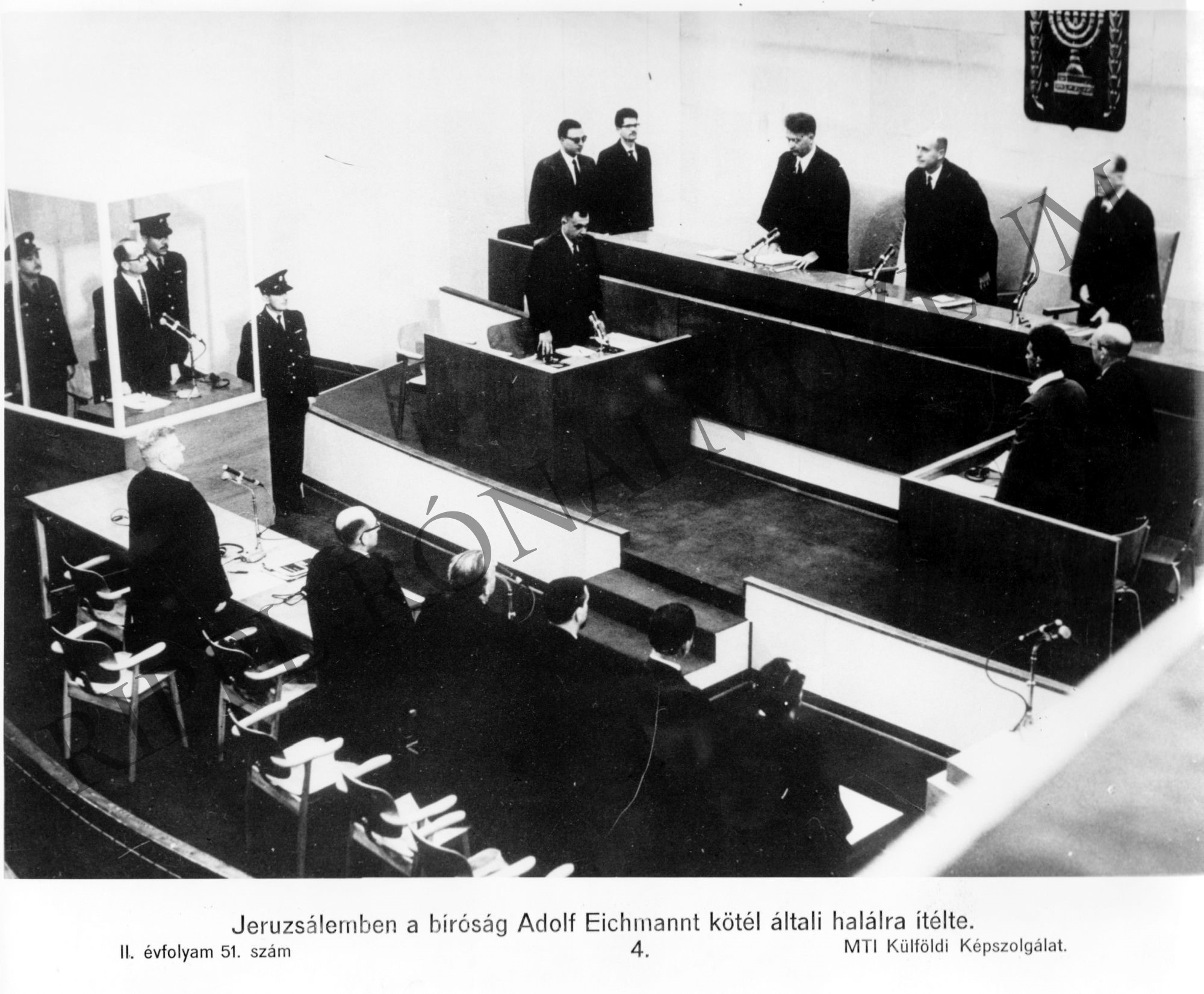 Jeruzsálemben a bíróság Adolf Eichmannt kötél általi halálra ítélte. (Rippl-Rónai Múzeum CC BY-NC-SA)