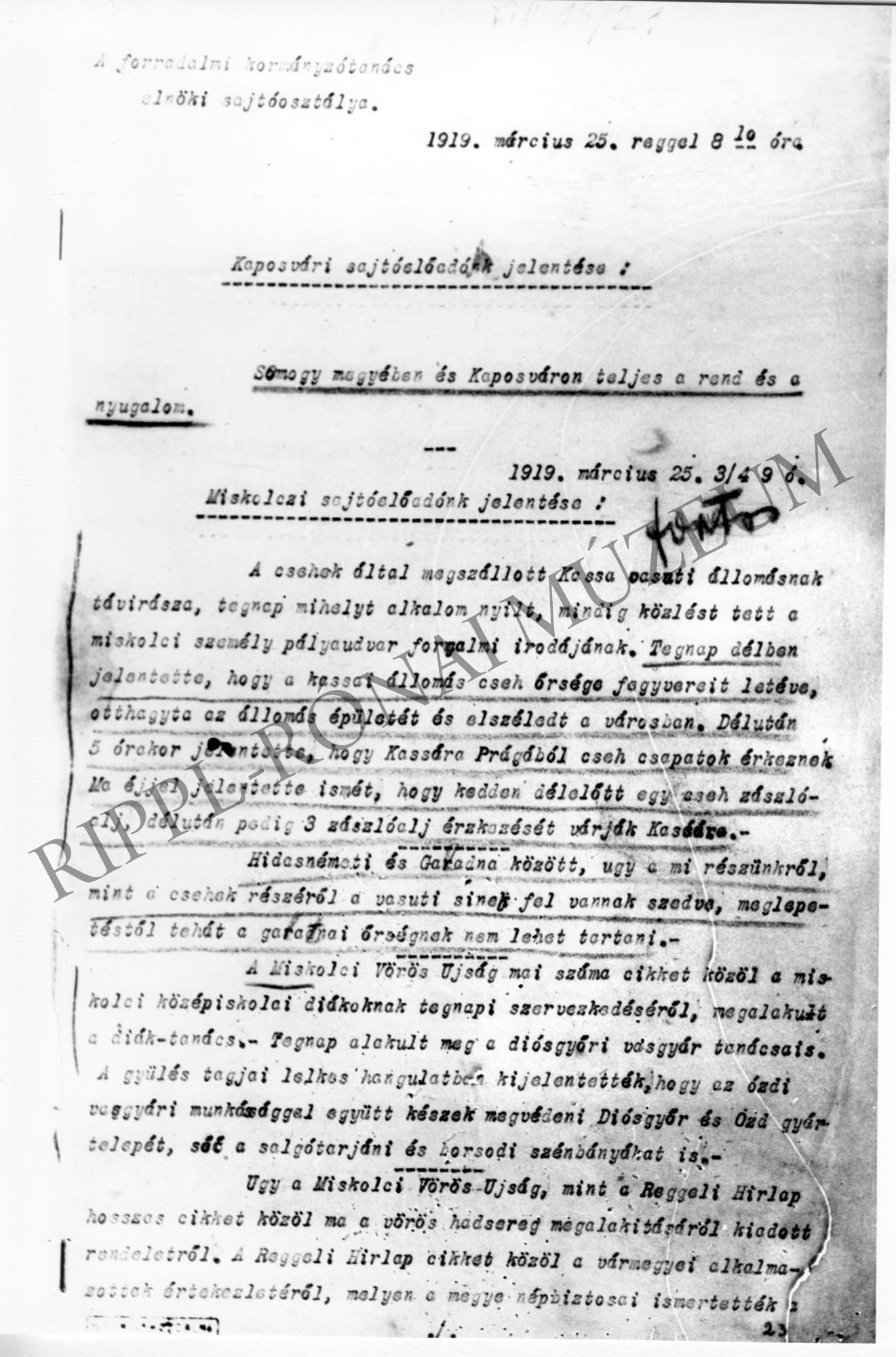 Kaposvári sajtótudósító jelentése (1919. március 25.) A megyében teljes a rend, de Miskolcot a csehek fenyegetik (Rippl-Rónai Múzeum CC BY-NC-SA)