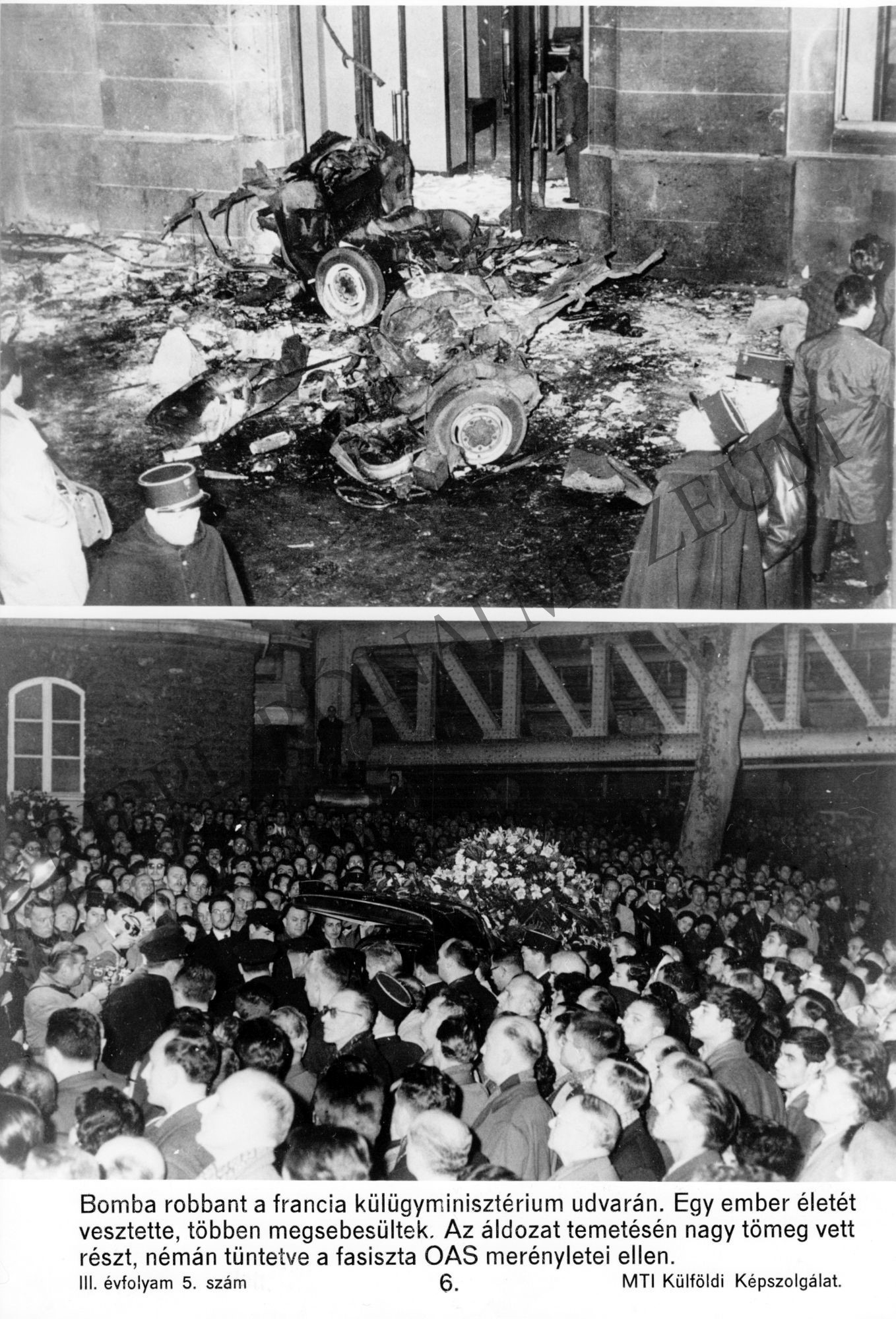Kétosztatú kép. 1. A fasiszta OAS robbantása a francia külügyminisztérium udvarán 2. Az áldozat temetése (Rippl-Rónai Múzeum CC BY-NC-SA)