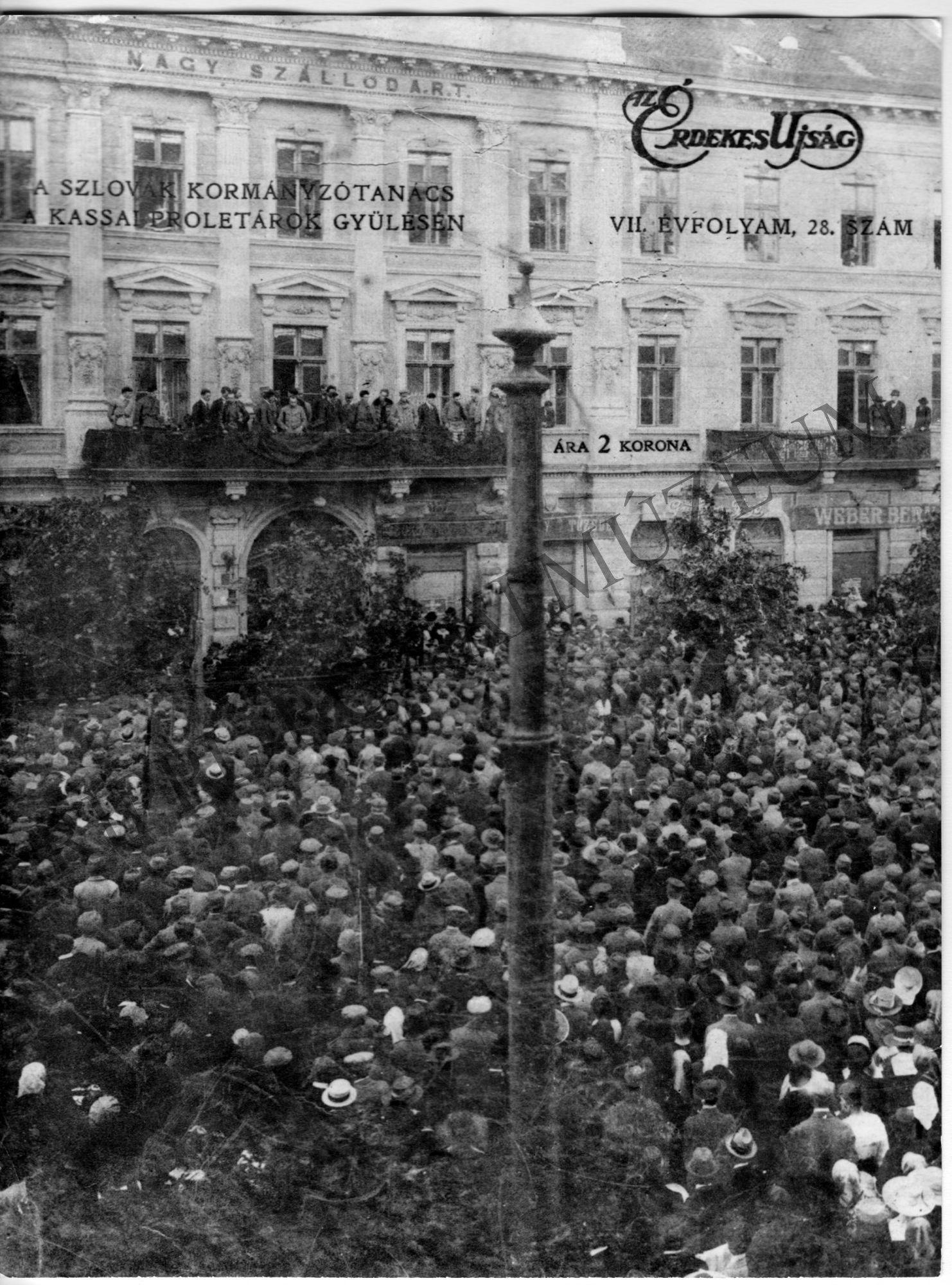 Kun Béla beszédet tart a kassai Dóm téren. 1919. (Rippl-Rónai Múzeum CC BY-NC-SA)