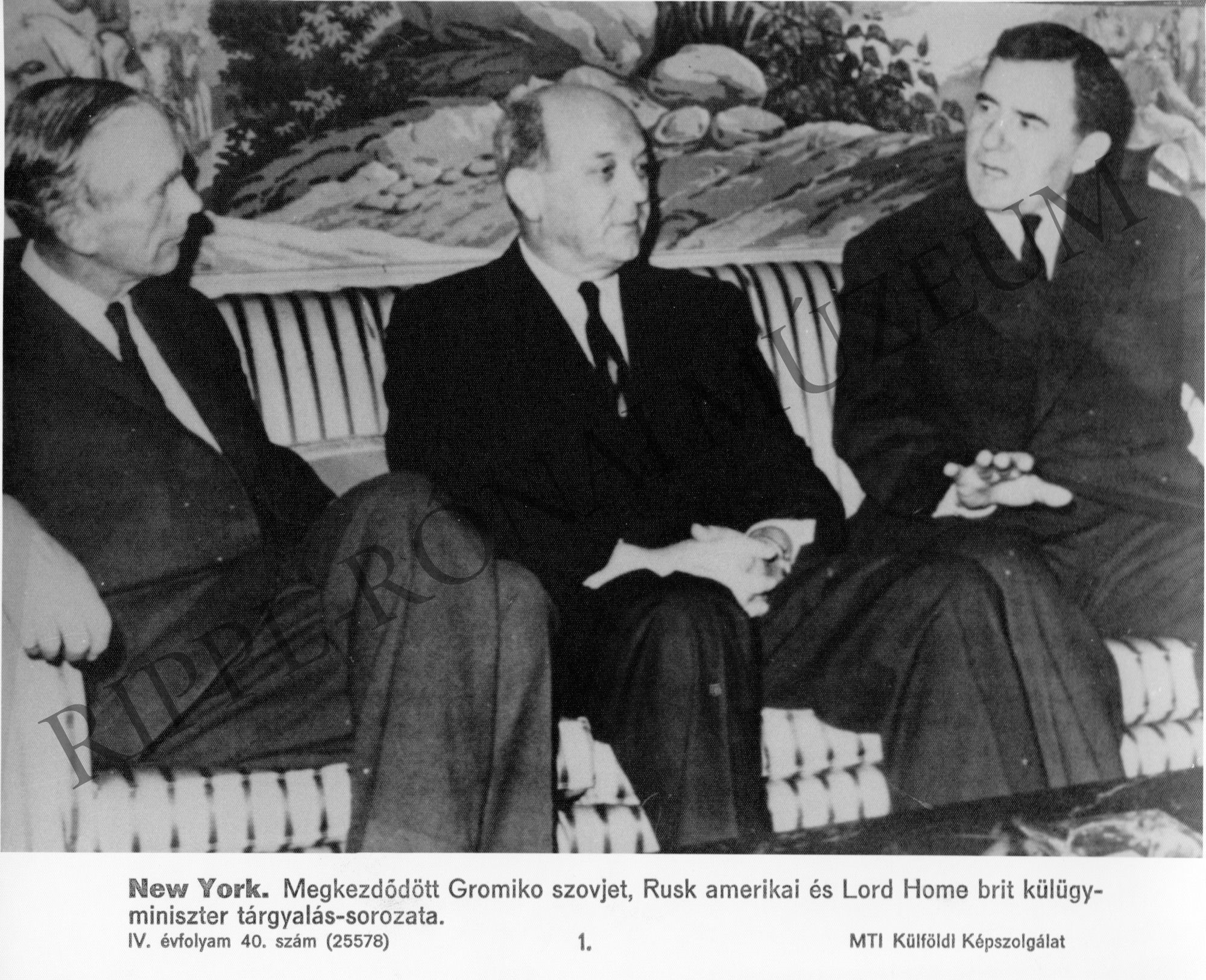 Megkezdődött Gromiko szovjet, Rusk amerikai és Lord Home brit külügyminiszter tárgyalássorozata. (Rippl-Rónai Múzeum CC BY-NC-SA)