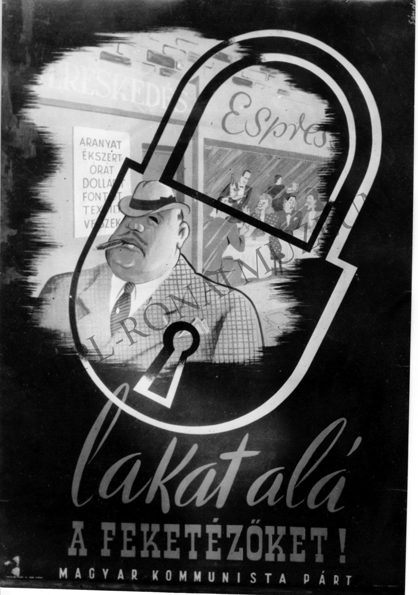 MKP-plakát a feketézők, árurejtegetők ellen. 1946. (Rippl-Rónai Múzeum CC BY-NC-SA)