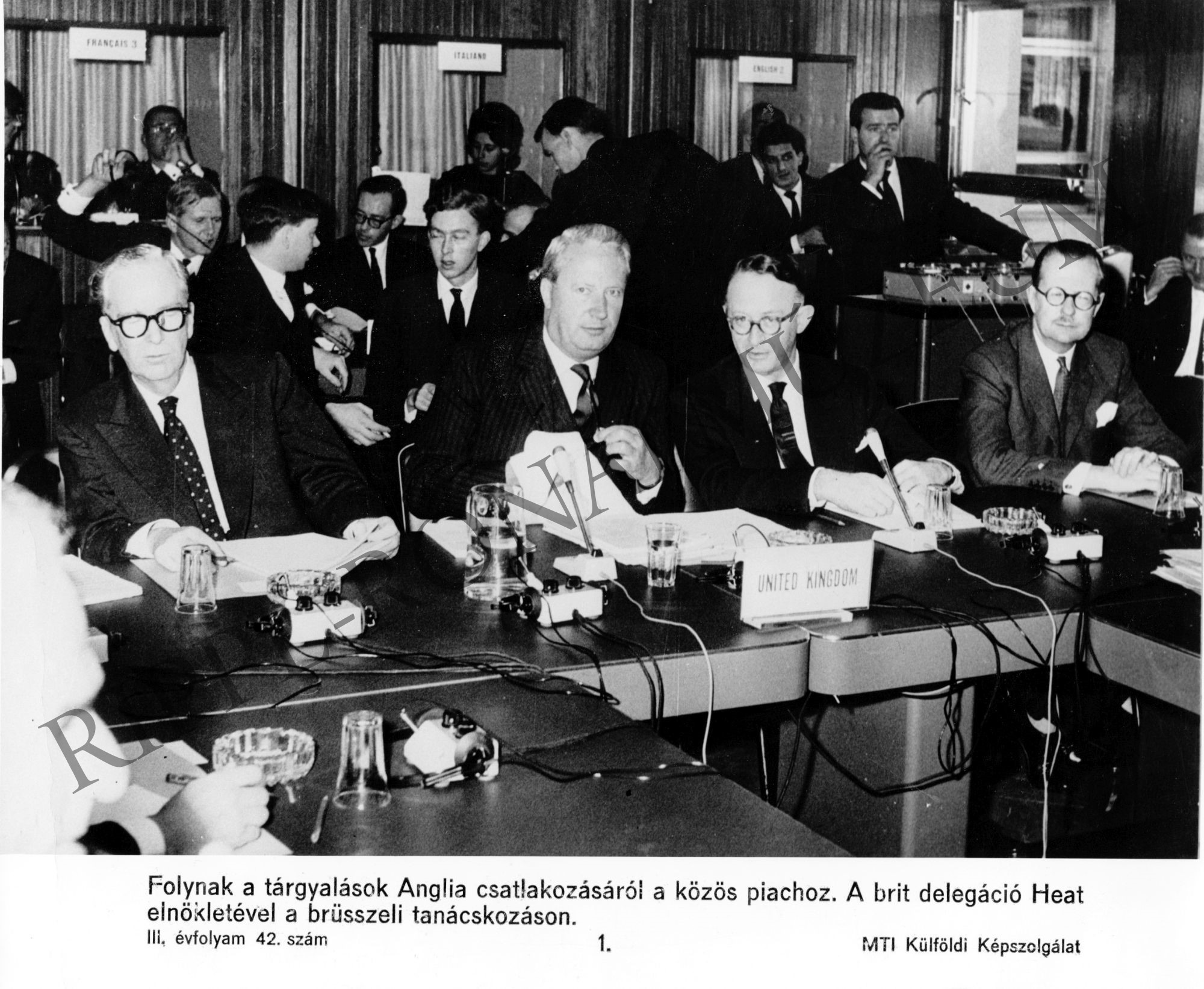 Tárgyalások Anglia csatlakozásáról a Közös Piachoz. A brit delegációt Heat vezette (Rippl-Rónai Múzeum CC BY-NC-SA)