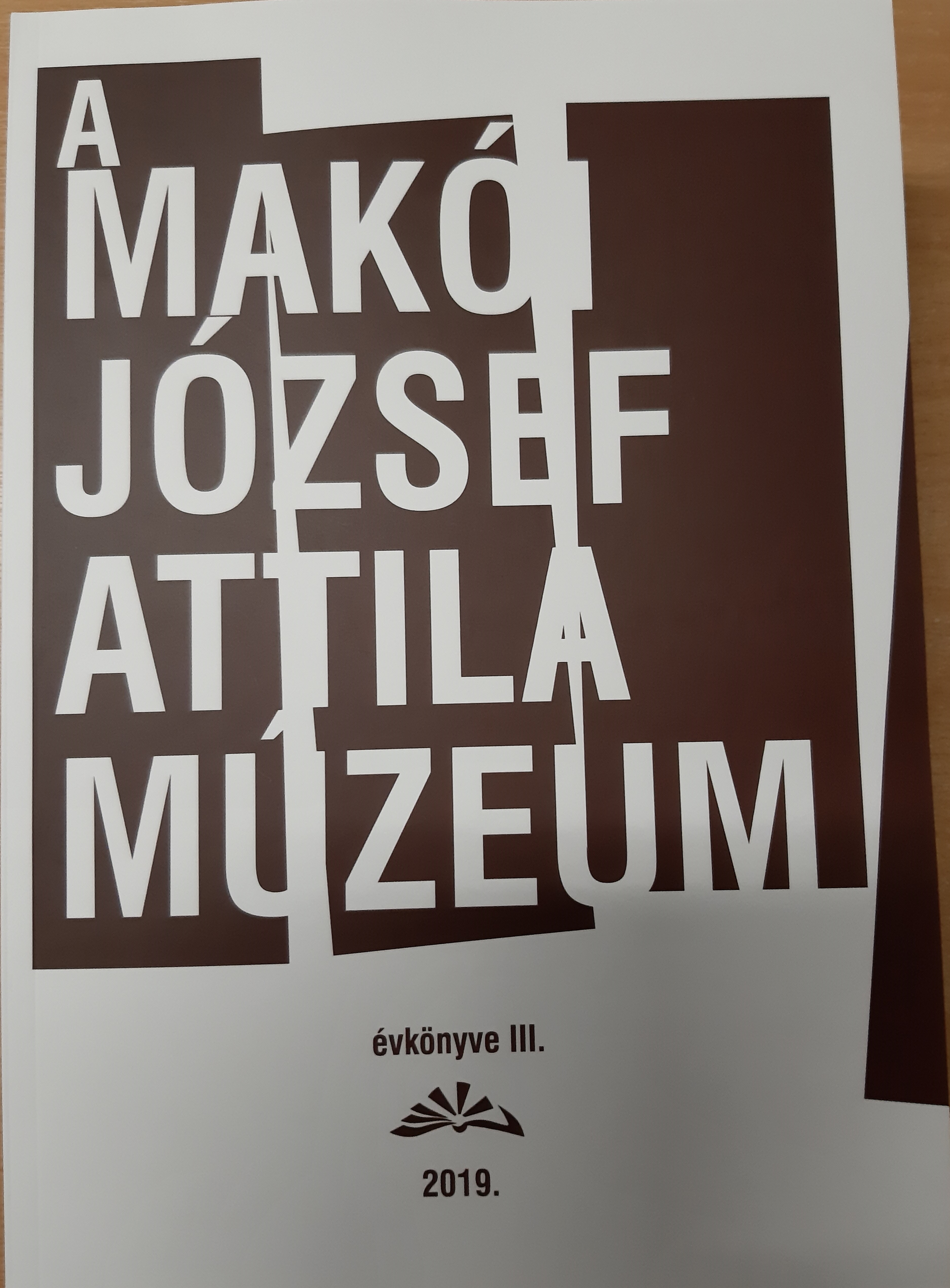 A makói József Attila Múzeum évkönyve 2019/3. (Rippl-Rónai Múzeum CC BY-NC-ND)