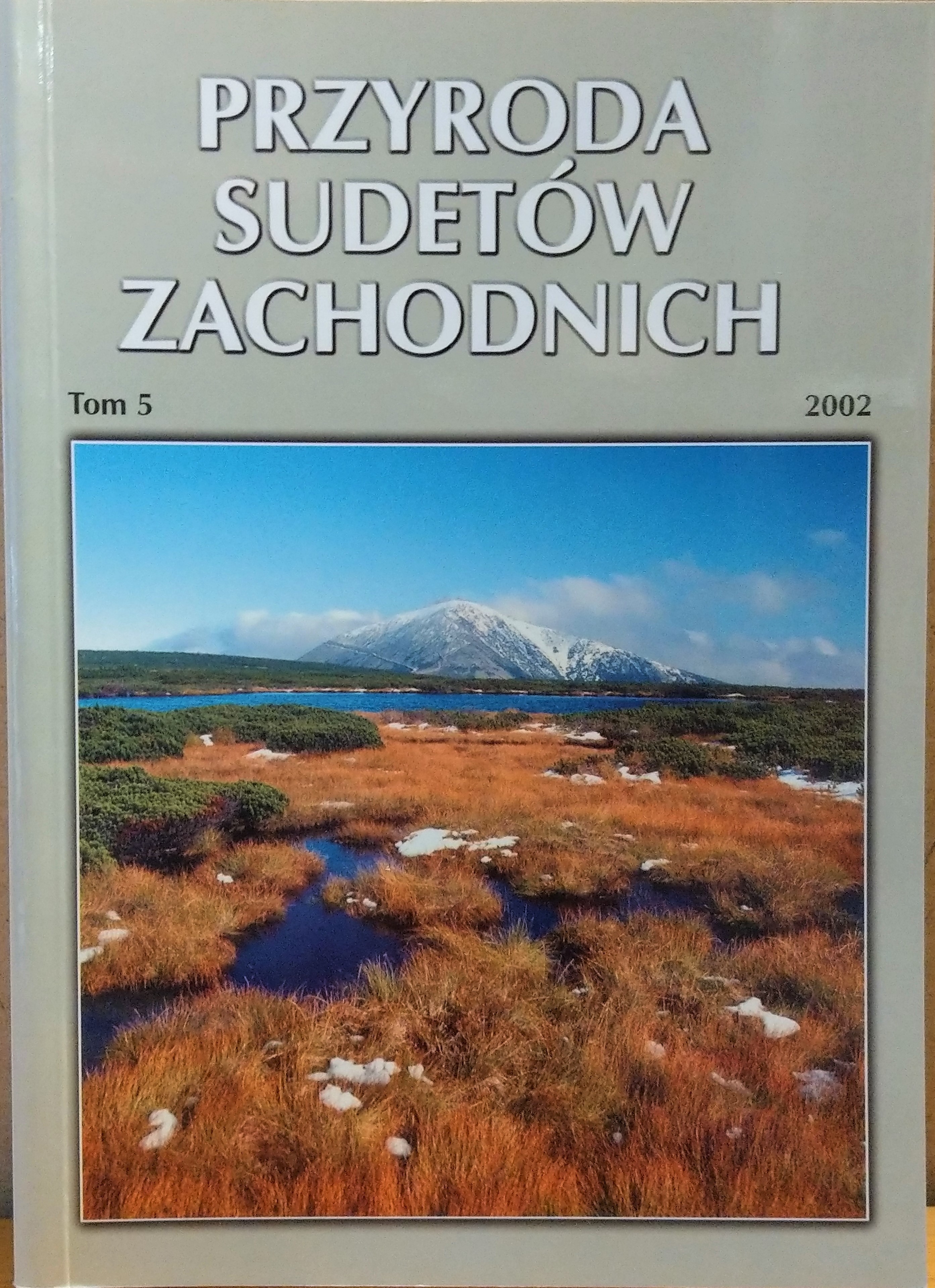 Przyroda Sudetów Zachodnich Rocznik 2002/5. kötet (Rippl-Rónai Múzeum CC BY-NC-ND)