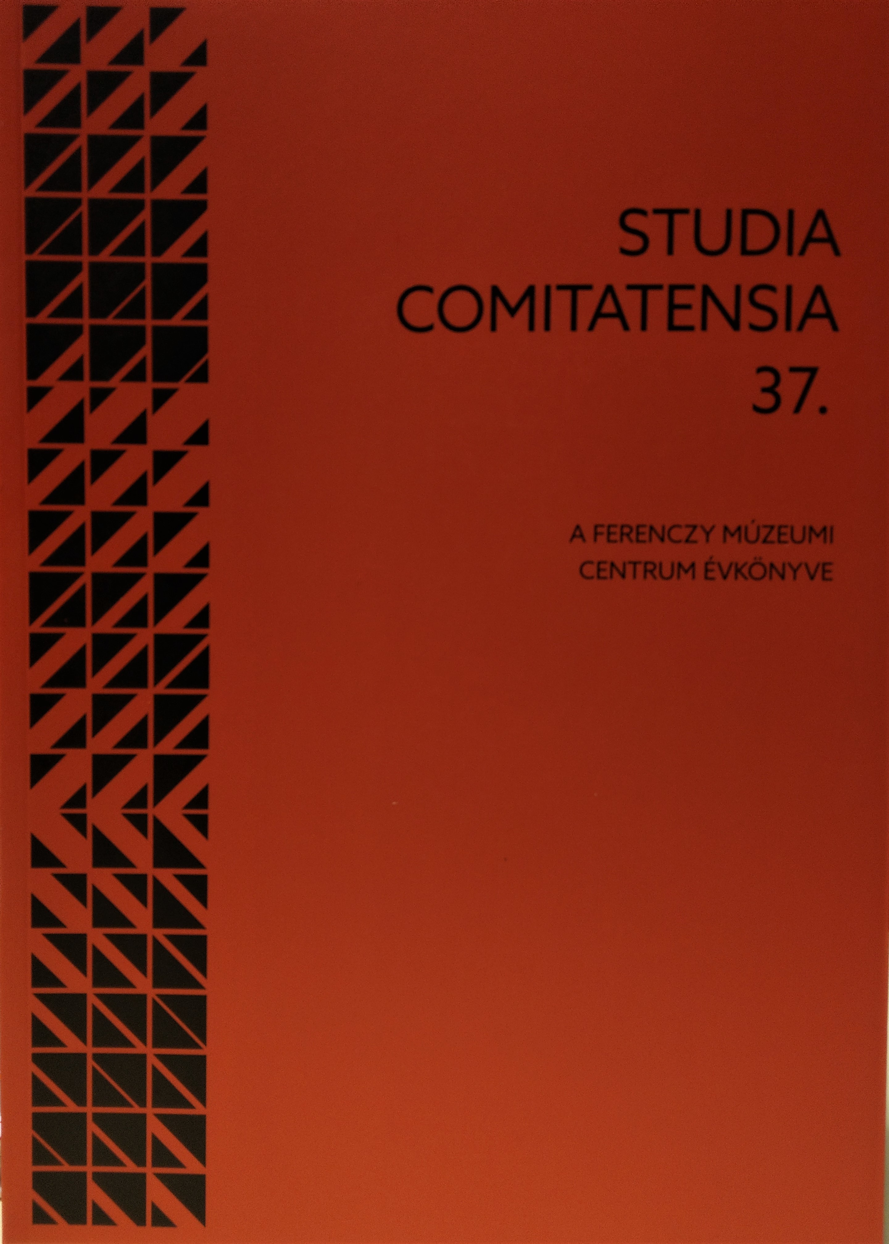 Studia Comitatensia 2019/37. szám (Rippl-Rónai Múzeum CC BY-NC-ND)
