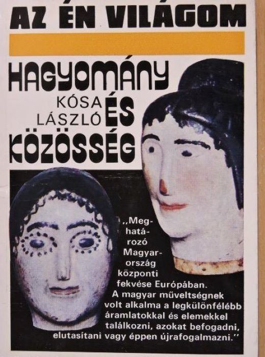 Kósa László: Hagyomány és közösség. Magyar népi kultúra és társadalom (Rippl-Rónai Múzeum CC BY-NC-ND)
