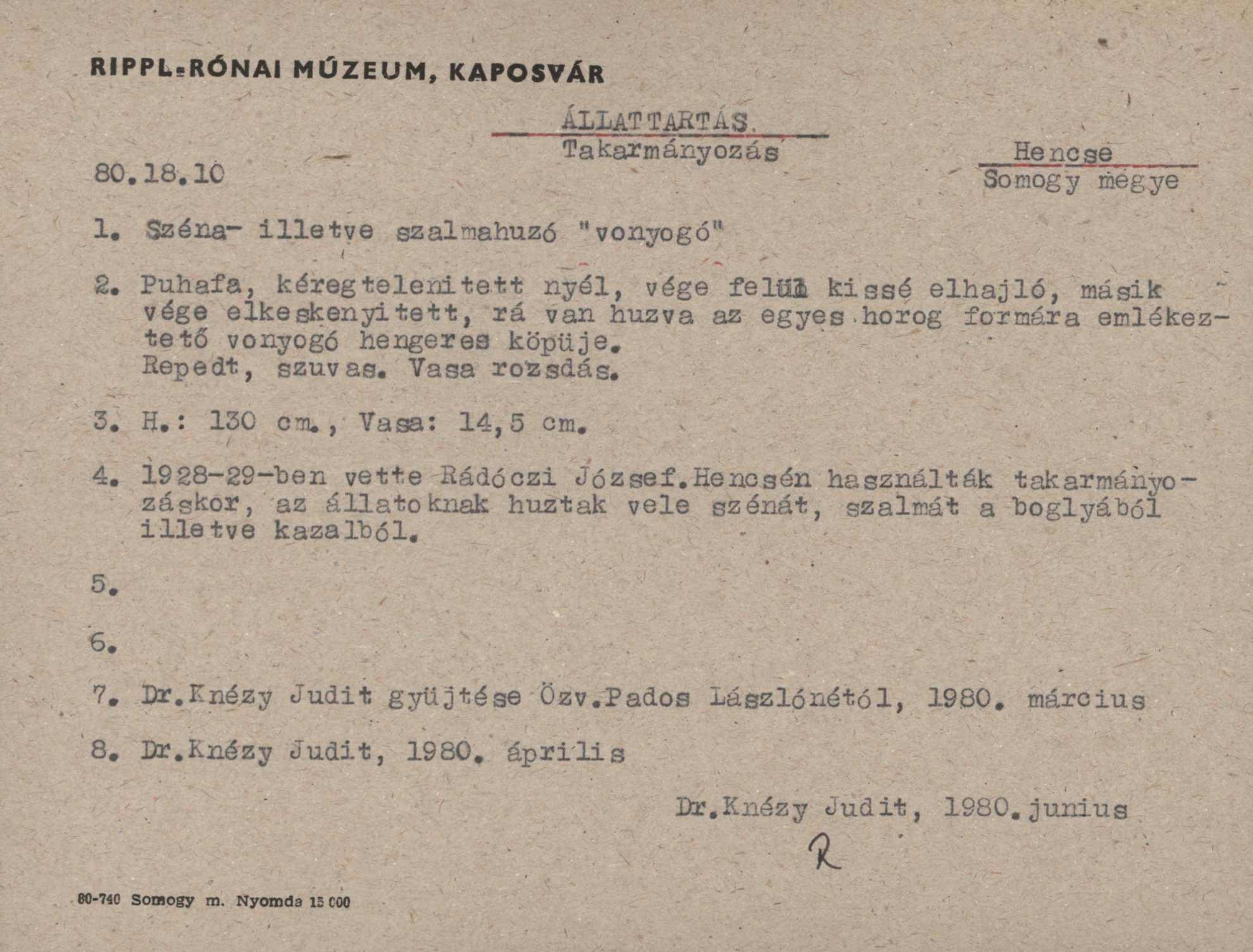Széna ill. szalmahúzó "vonyogó" (Rippl-Rónai Múzeum CC BY-NC-SA)