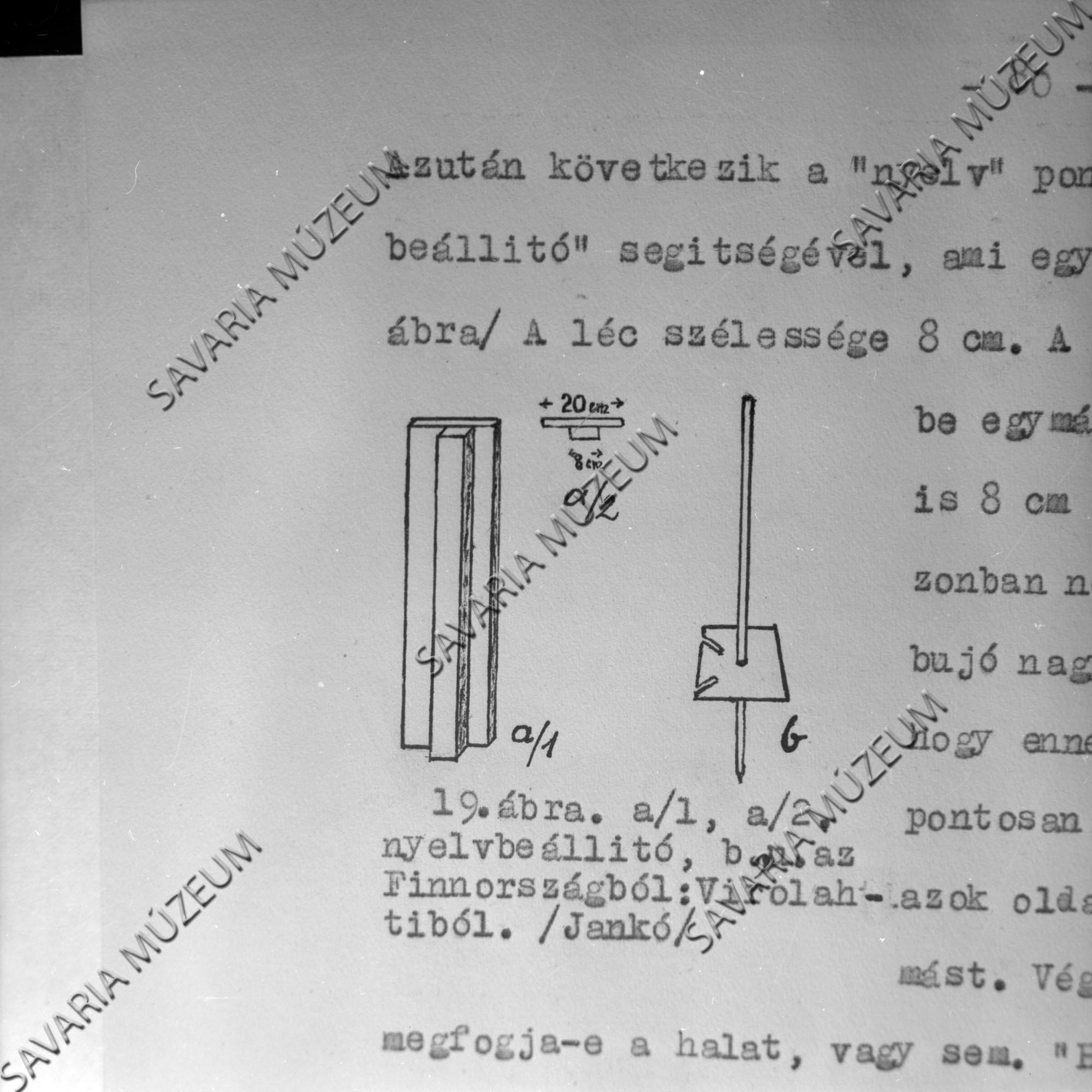 "Nyelvbeállító" a fertői és finn vejszékhez (Savaria Megyei Hatókörű Városi Múzeum, Szombathely CC BY-NC-SA)
