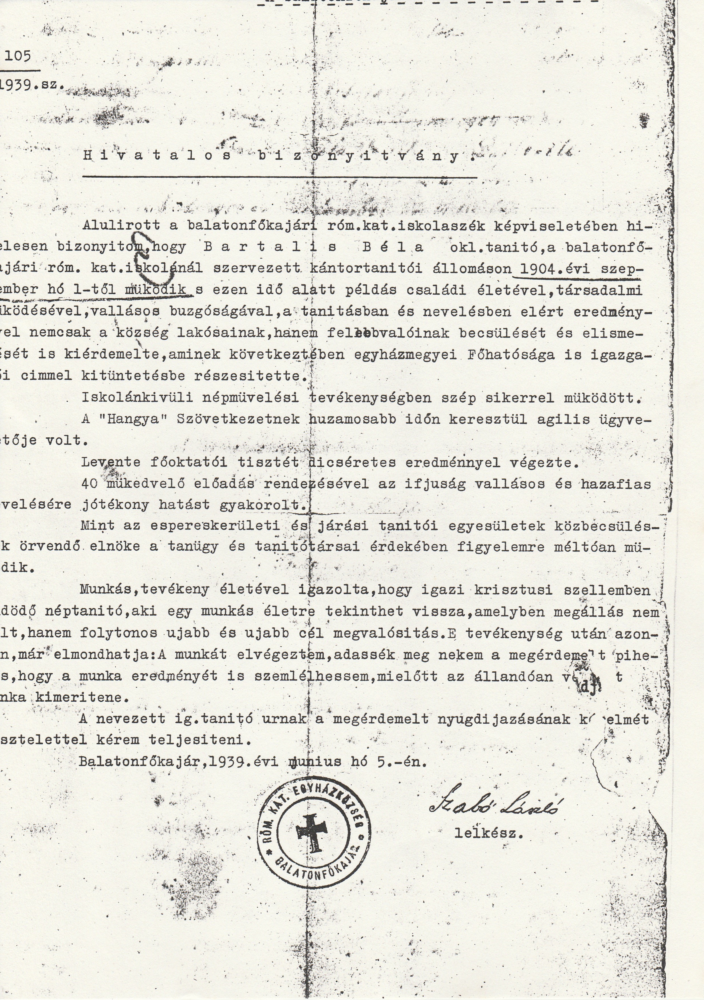 Hivatalos bizonyítvány Bartalis Béla tanító nyugdíjkérelméhez (másolat) (Tapolcai Városi Múzeum CC BY-NC-SA)