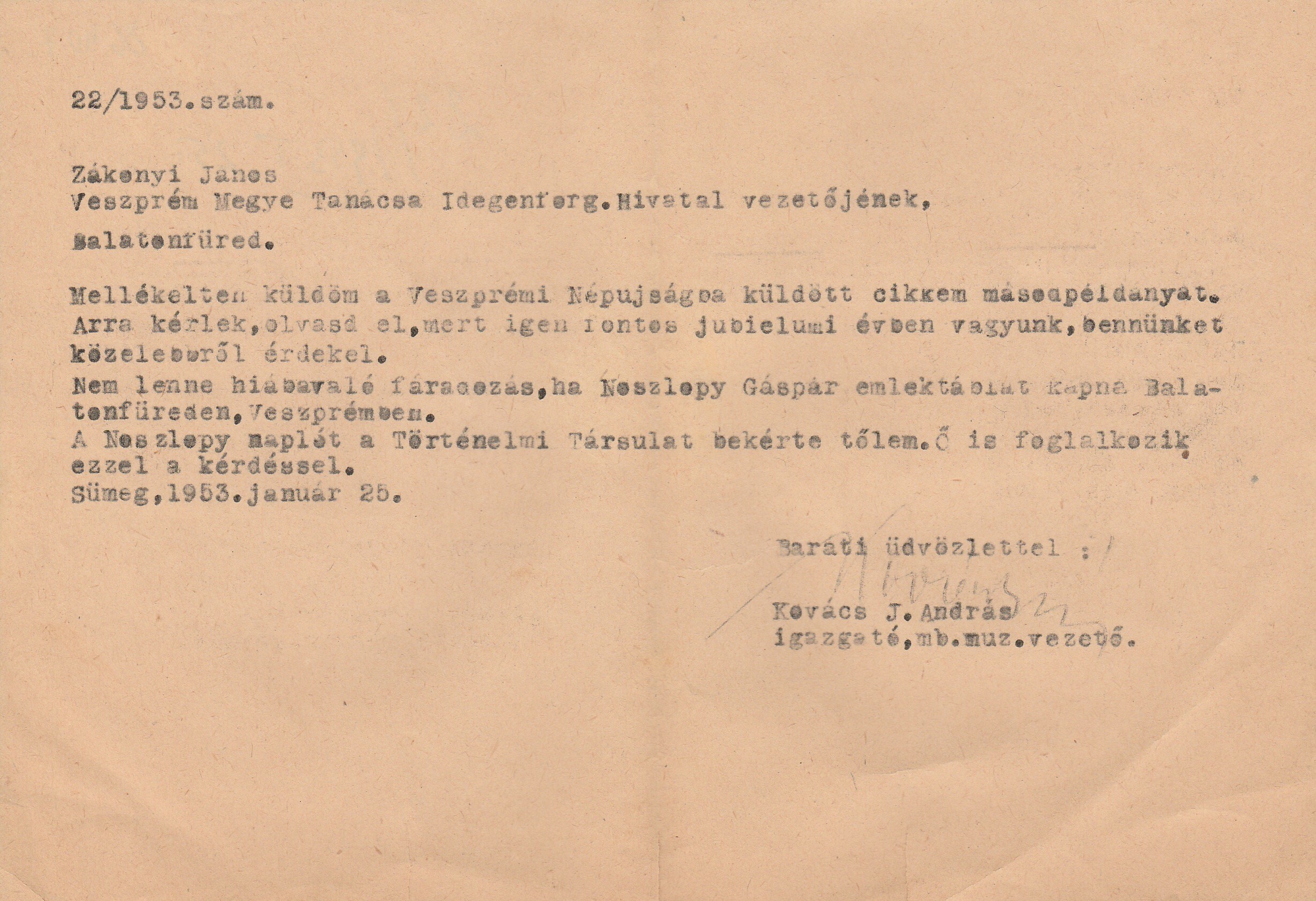 Kovács J. Andrásnak, sümegi Kisfaludy Emlékmúzeum vezetőjének levele Zákonyi Ferencnek (Tapolcai Városi Múzeum CC BY-NC-SA)