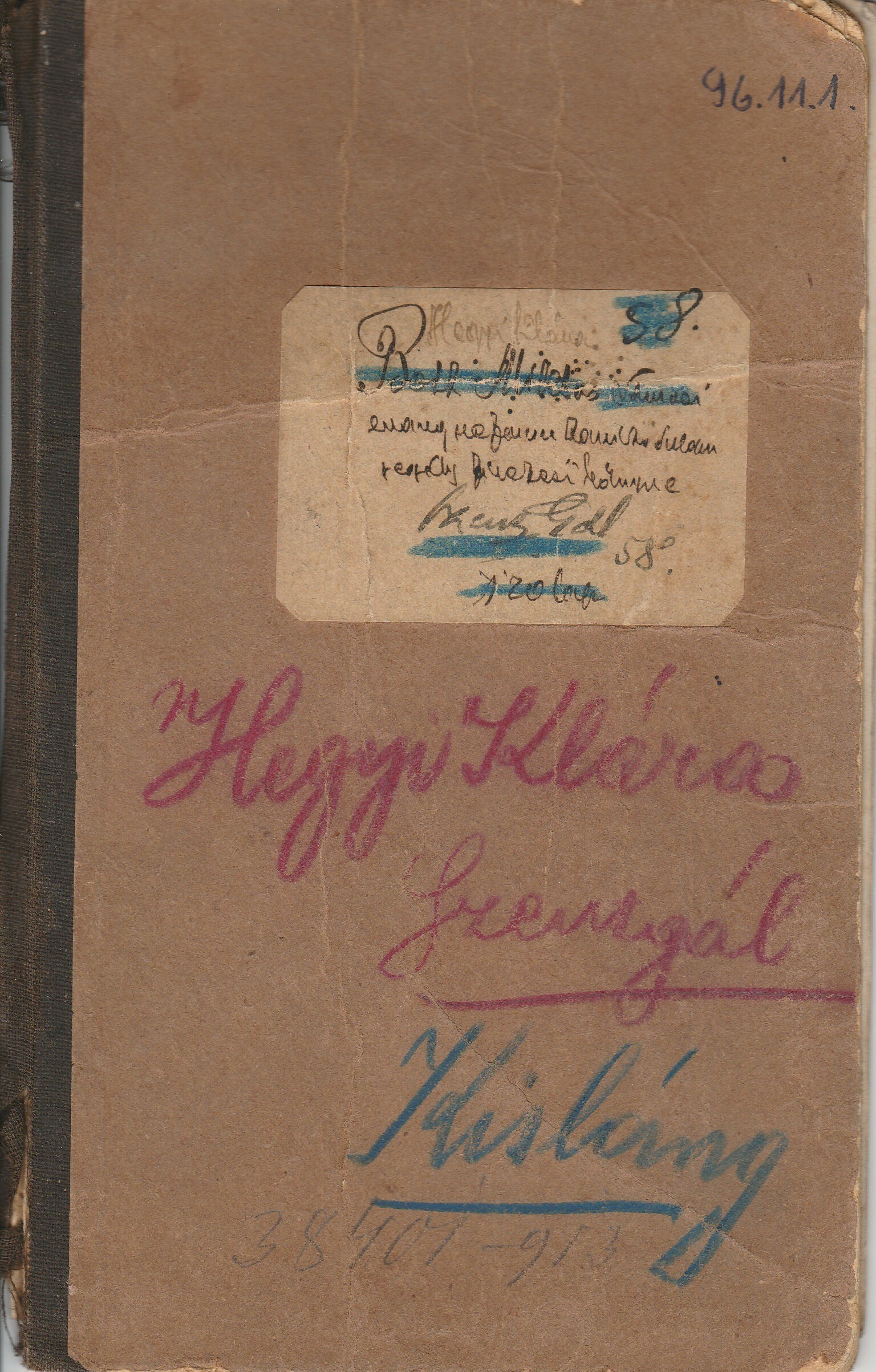 Hegyi Klára tanítónő fizetési könyve 1907-1914 (Tapolcai Városi Múzeum CC BY-NC-SA)