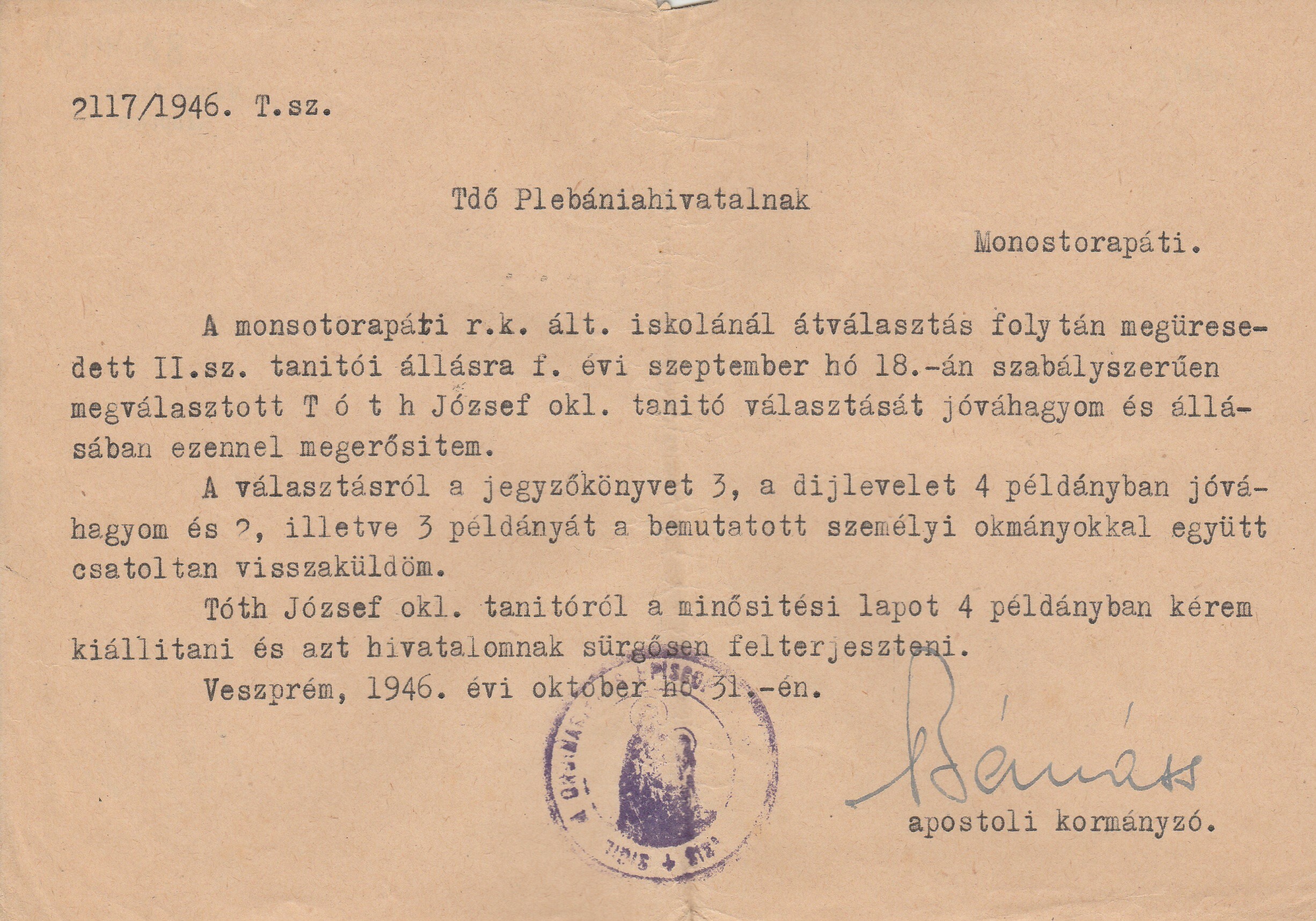Tóth József monostorapáti tanító kinevezésének jóváhagyása (Tapolcai Városi Múzeum CC BY-NC-SA)
