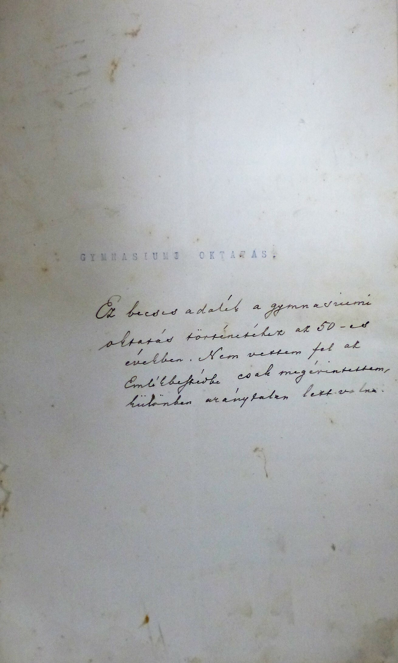 Gymnasiumi oktatás című, az 1850-es évekkel foglakozó írás (Tapolcai Városi Múzeum CC BY-NC-SA)
