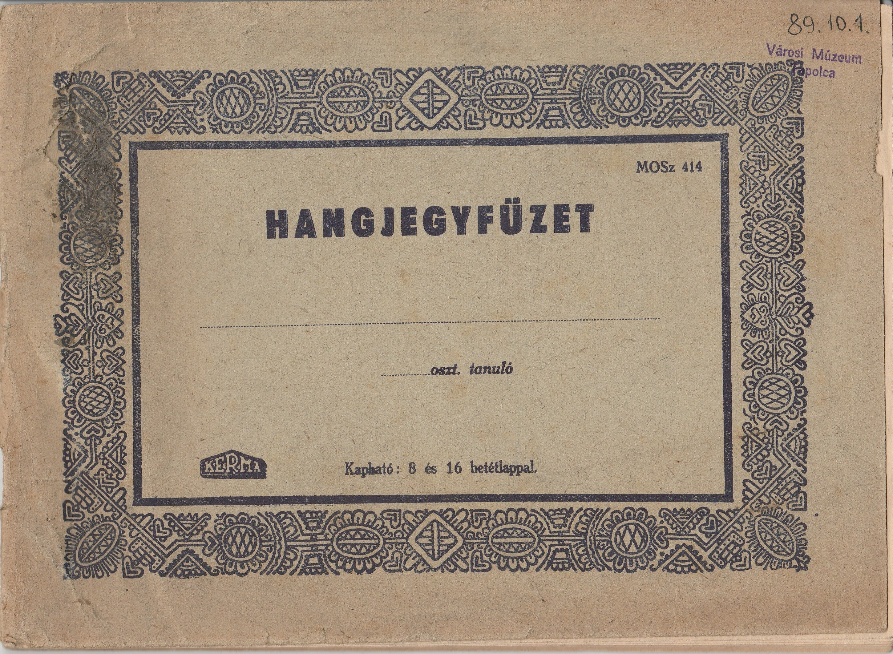 Hangjegyfüzet az 1940-es évekből (Tapolcai Városi Múzeum CC BY-NC-SA)