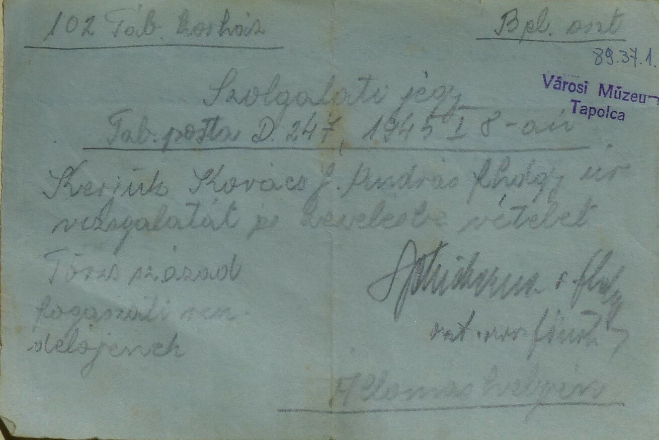 Szolgálati jegy és orvosi javaslat katonai szolgálat alatti fogkezeléssel kapcsolatban (Tapolcai Városi Múzeum CC BY-NC-SA)