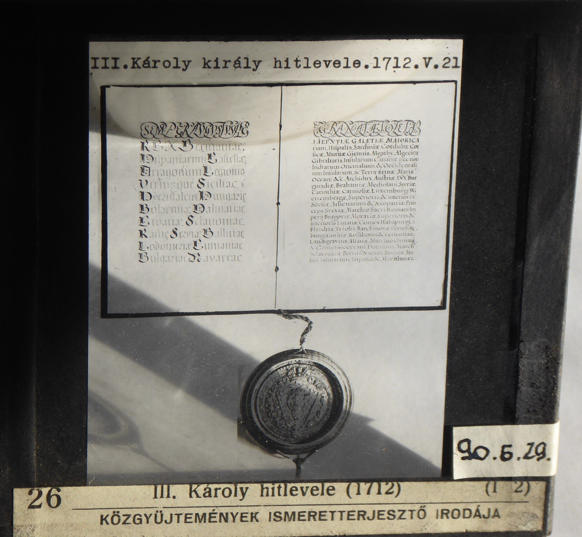 III. Károly hitlevelét ábrázoló üvegdia (Tapolcai Városi Múzeum CC BY-NC-SA)
