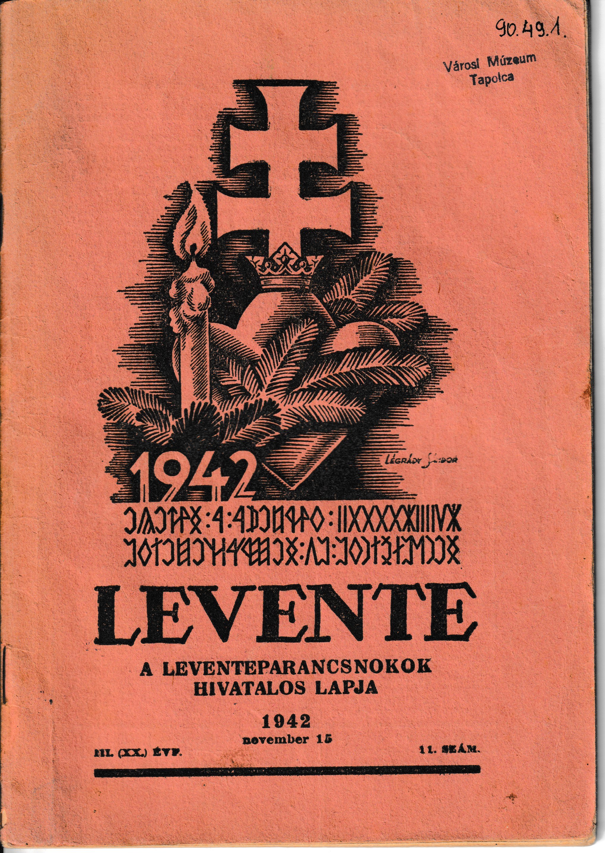 A Levente folyóirat 1942. novemberi száma (Tapolcai Városi Múzeum CC BY-NC-SA)
