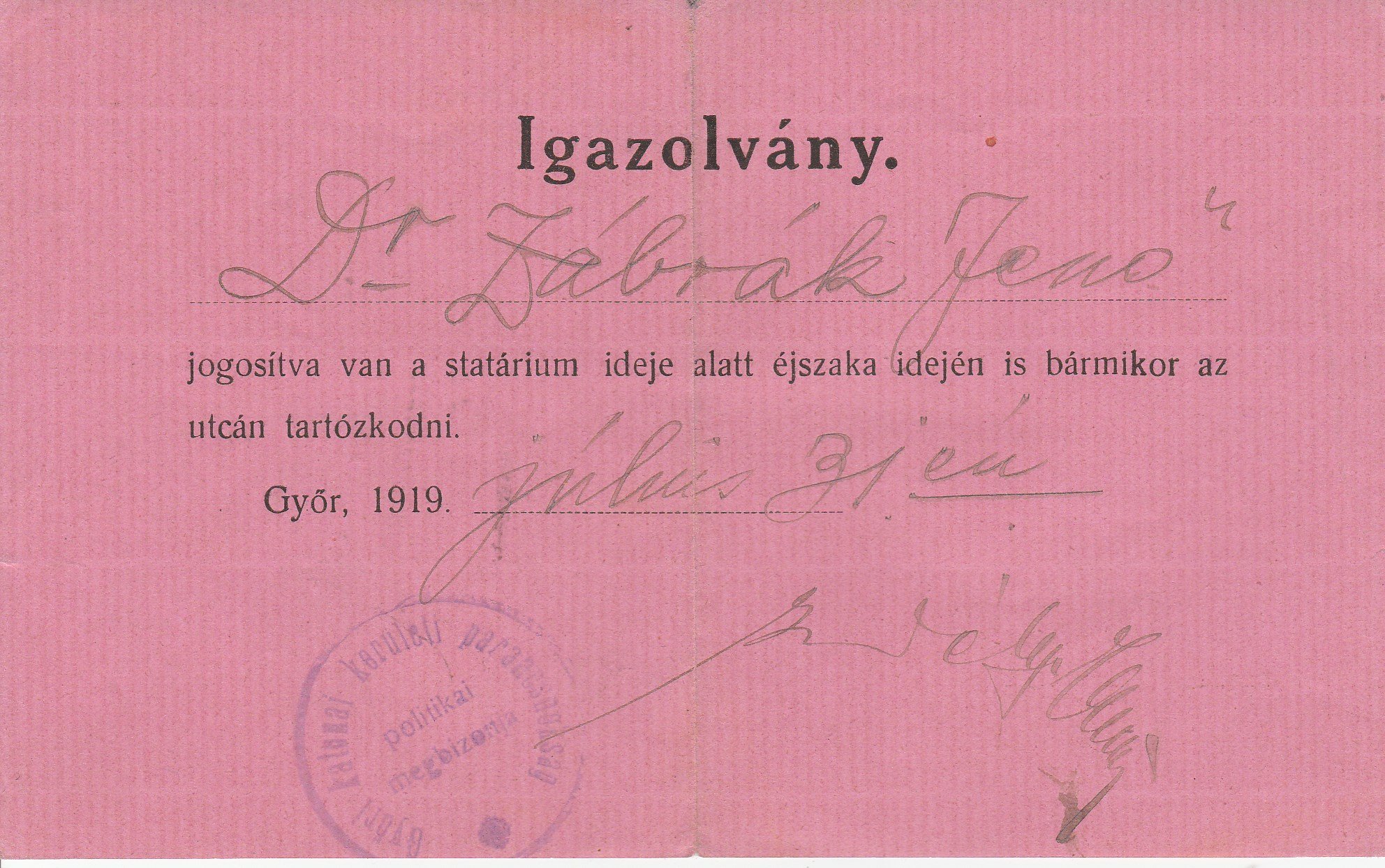 Dr. Zábrák Jenő statáriumi igazolványa 1919.júliusából (Tapolcai Városi Múzeum CC BY-NC-SA)