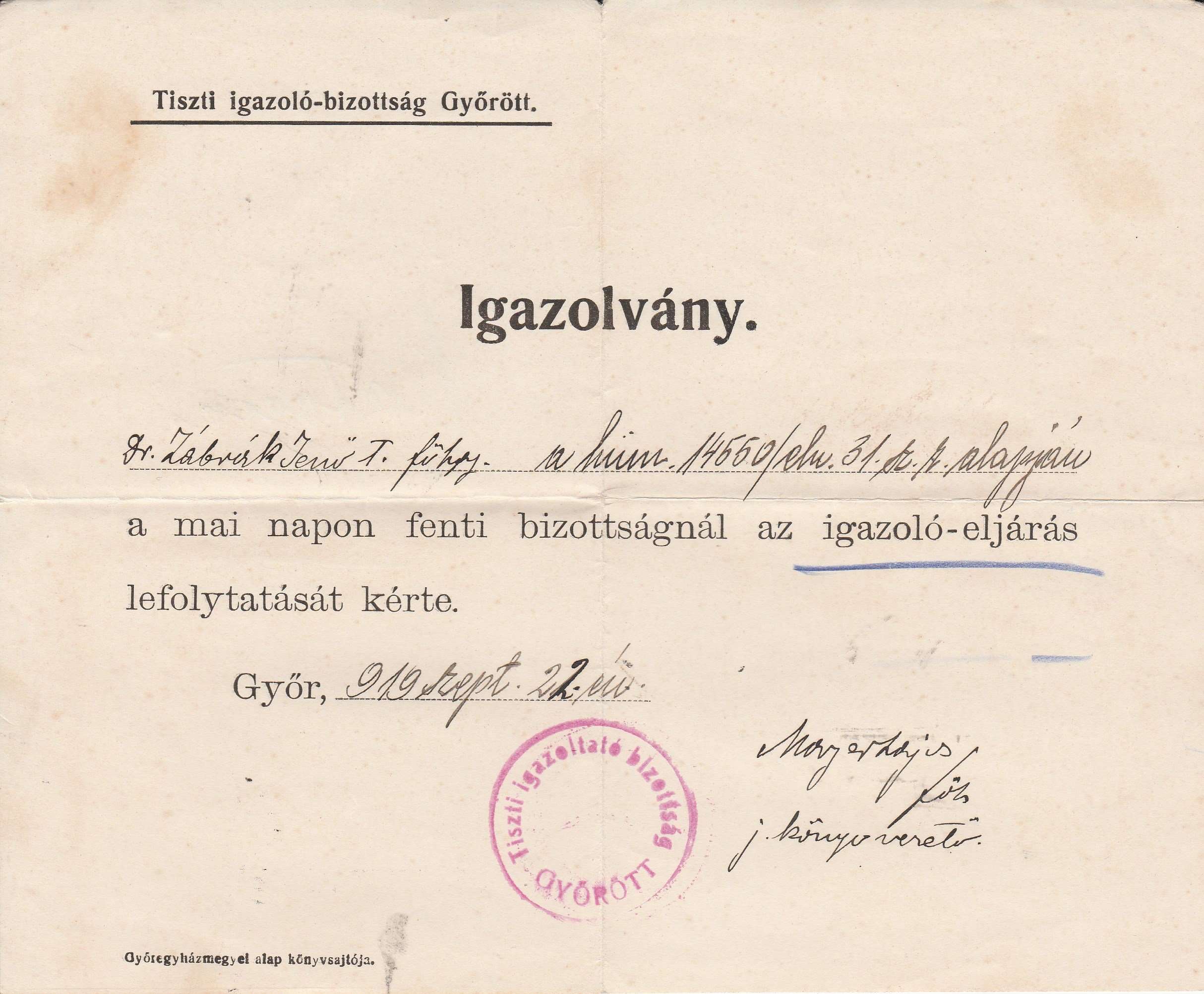 Dr. Zábrák Jenő igazolása igazoló eljárás elindításáról 1919 szeptemberéből (Tapolcai Városi Múzeum CC BY-NC-SA)
