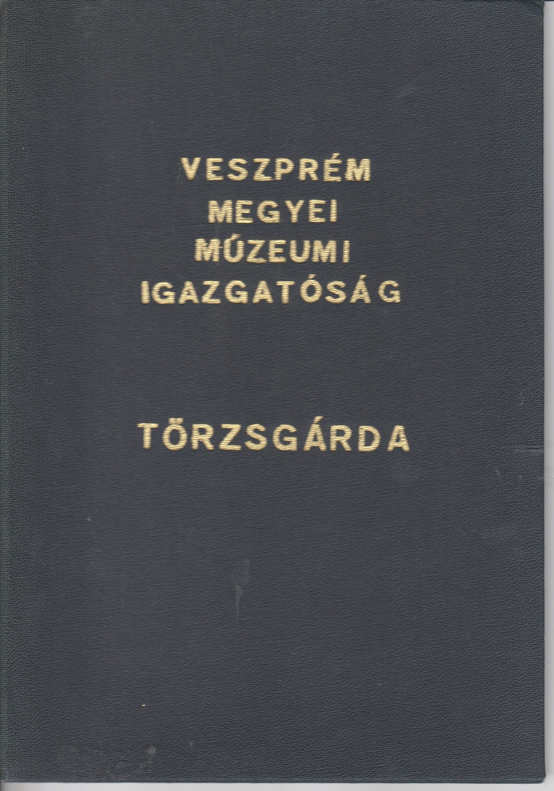 Sági Károly múzeumi törzsgárda oklevele (Tapolcai Városi Múzeum CC BY-NC-SA)