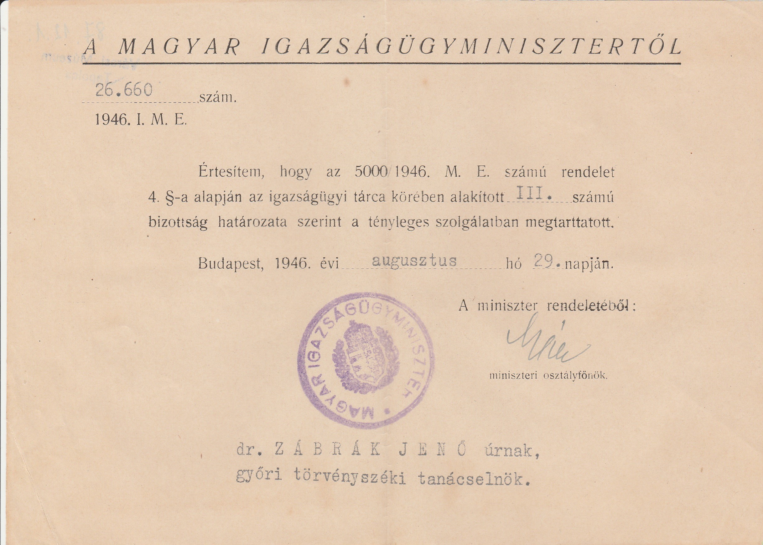 Igazságügyminiszteri értesítés szolgálatban való megtartásról 1946 (Tapolcai Városi Múzeum CC BY-NC-SA)