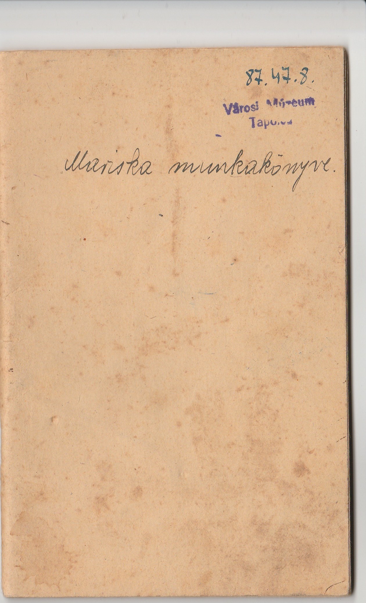 Szollár Rudolfné munkakönyve (Tapolcai Városi Múzeum CC BY-NC-SA)