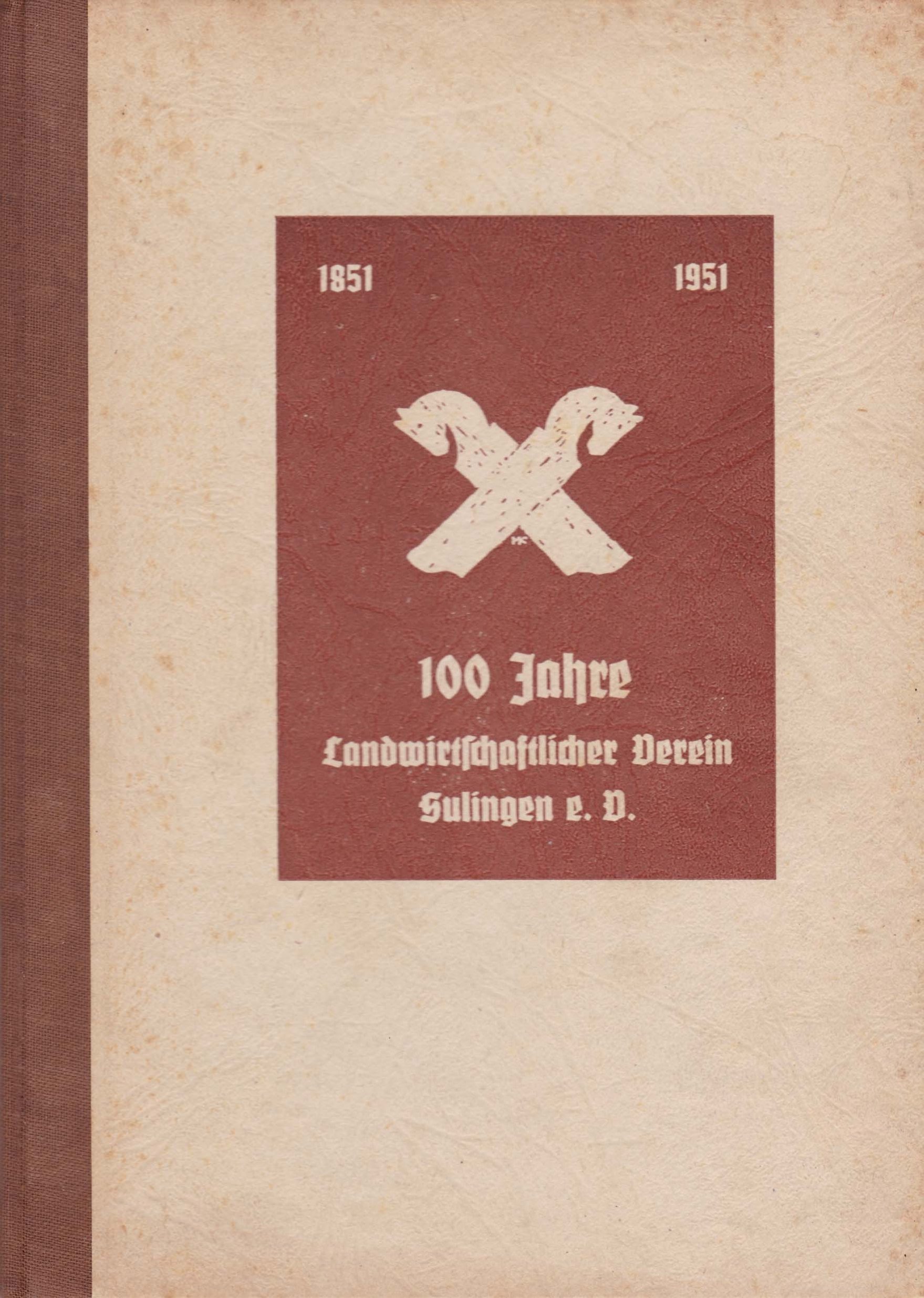 100 Jahre Landwirtschaftlicher Verein Sulingen e. V. (Kreismuseum Syke CC BY-NC-SA)