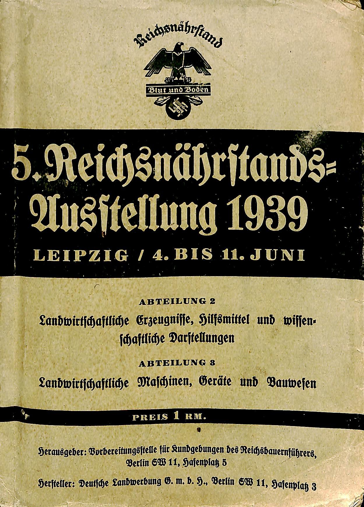 5. Reichsnährstands-Ausstellung 1939 Leipzig (Kreismuseum Syke CC BY-NC-SA)