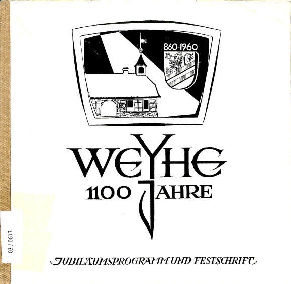 Festschrift. 1100 Jahre Weyhe (Kreismuseum Syke CC BY-NC-SA)