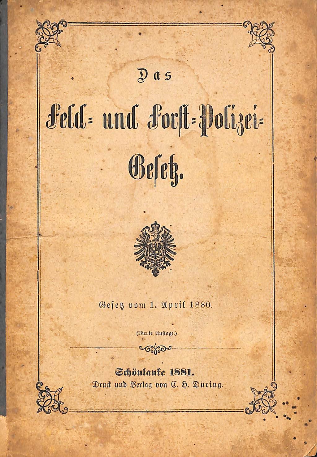 Das Feld- und Forst- Polizei-Gesetz 1880 (Kreismuseum Syke CC BY-NC-SA)