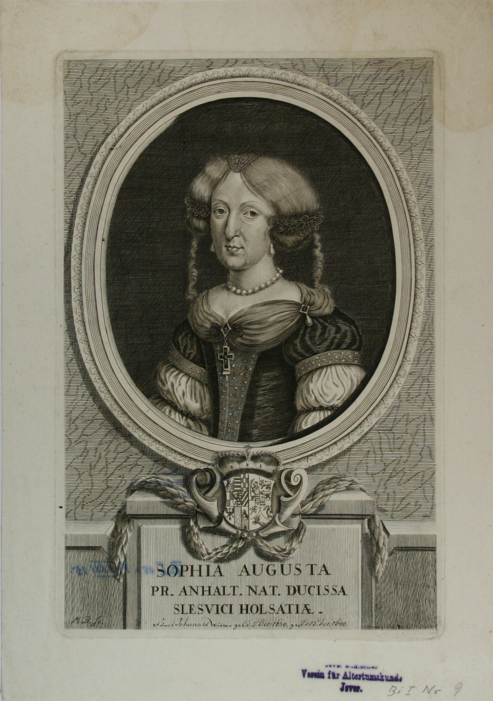 "SOPHIA AUGUSTA PR.ANHALT. NAT. DUCISSA SLESVICI HOLSATIA ." - Sophie Auguste von Anhalt-Zerbst (1630-1680) (Schlossmuseum Jever CC BY-NC-SA)