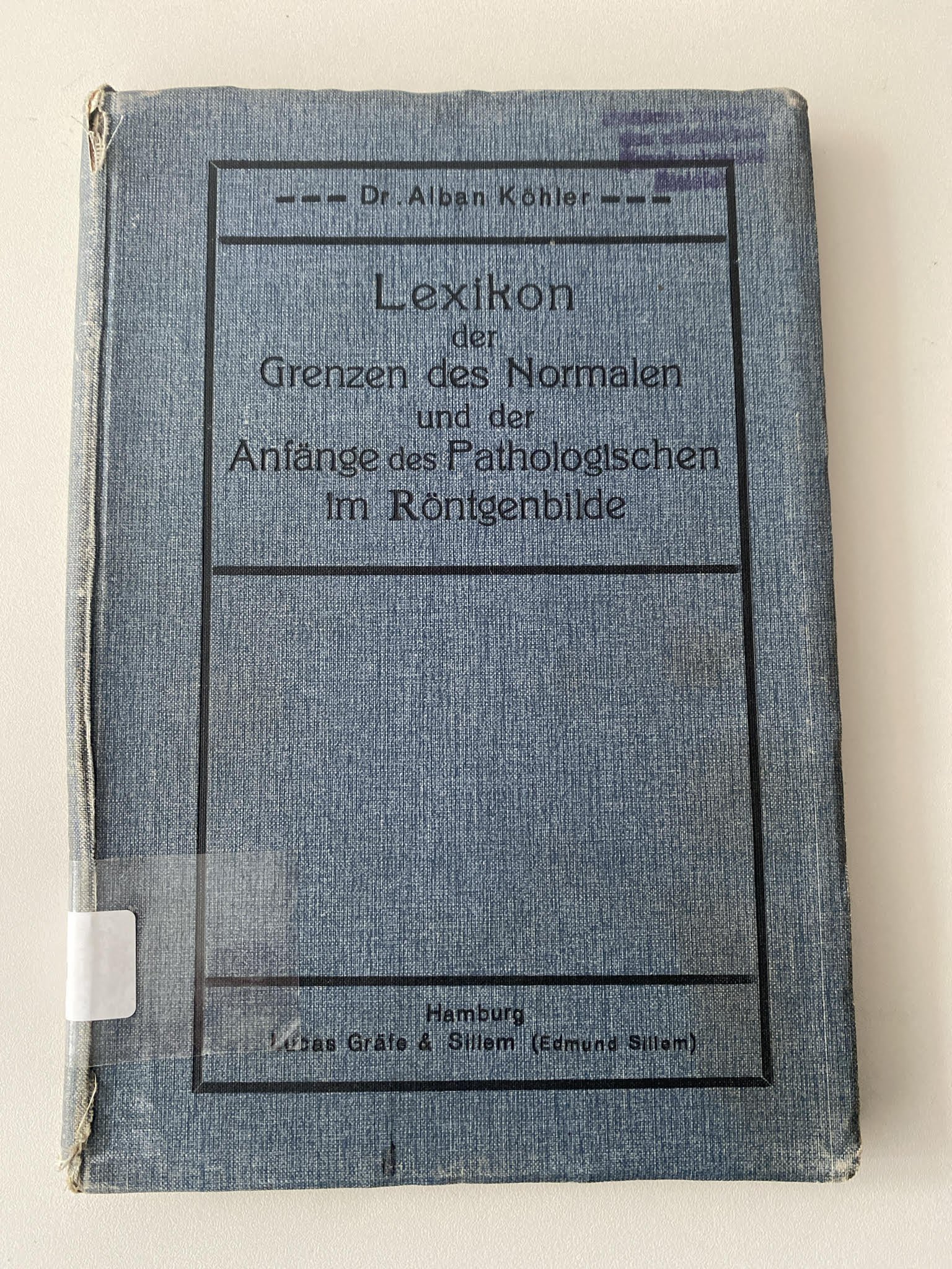 Lexikon der Grenzen des Normalen und der Anfänge des Pathologischen im Röntgenbilde (Krankenhausmuseum Bielefeld e.V. CC BY-NC-SA)