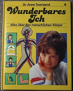 Kinderbuch: Wunderbares Ich (Krankenhausmuseum Bielefeld e.V. CC BY-NC-SA)