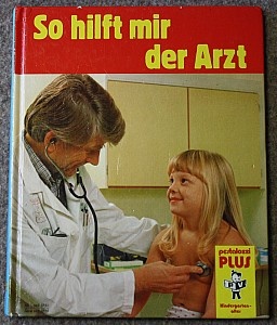 Kinderbuch: So hilft mir der Arzt (Krankenhausmuseum Bielefeld e.V. CC BY-NC-SA)