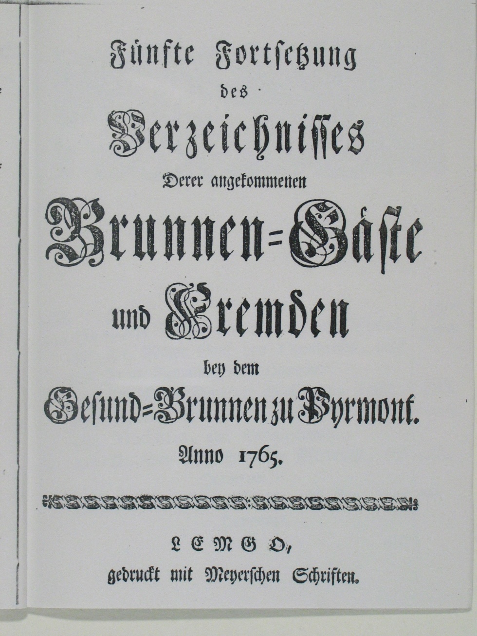 Verzeichnis derer angekommen Brunnengäste und Fremden Anno 1765 - 5. Fortsetzung (Museum im Schloss Bad Pyrmont CC BY-NC-SA)