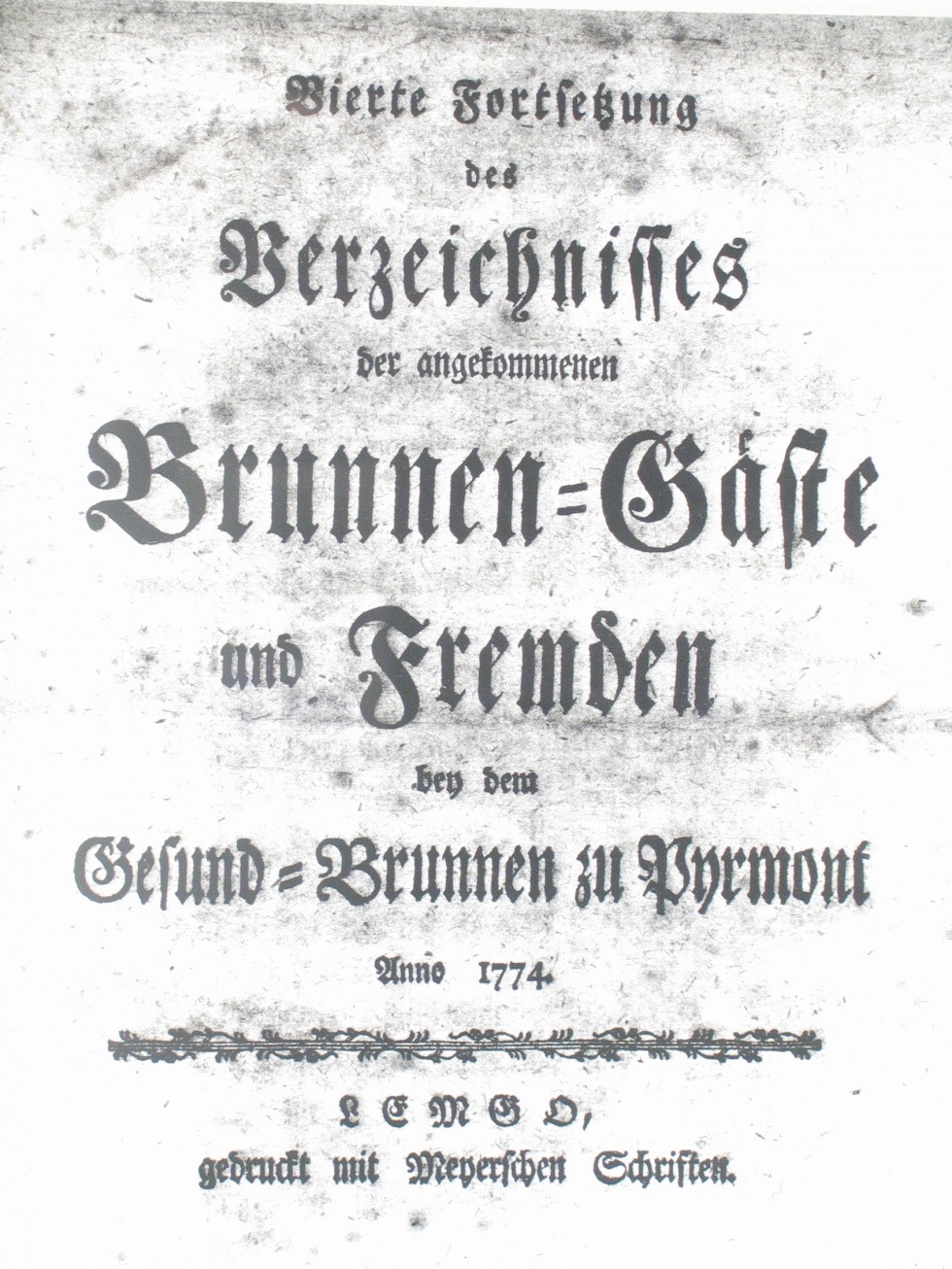 Verzeichnis derer angekommenen Brunnen=Gäste und Fremden Anno 1774 - 4. Fortsetzung (Museum im Schloss Bad Pyrmont CC BY-NC-SA)